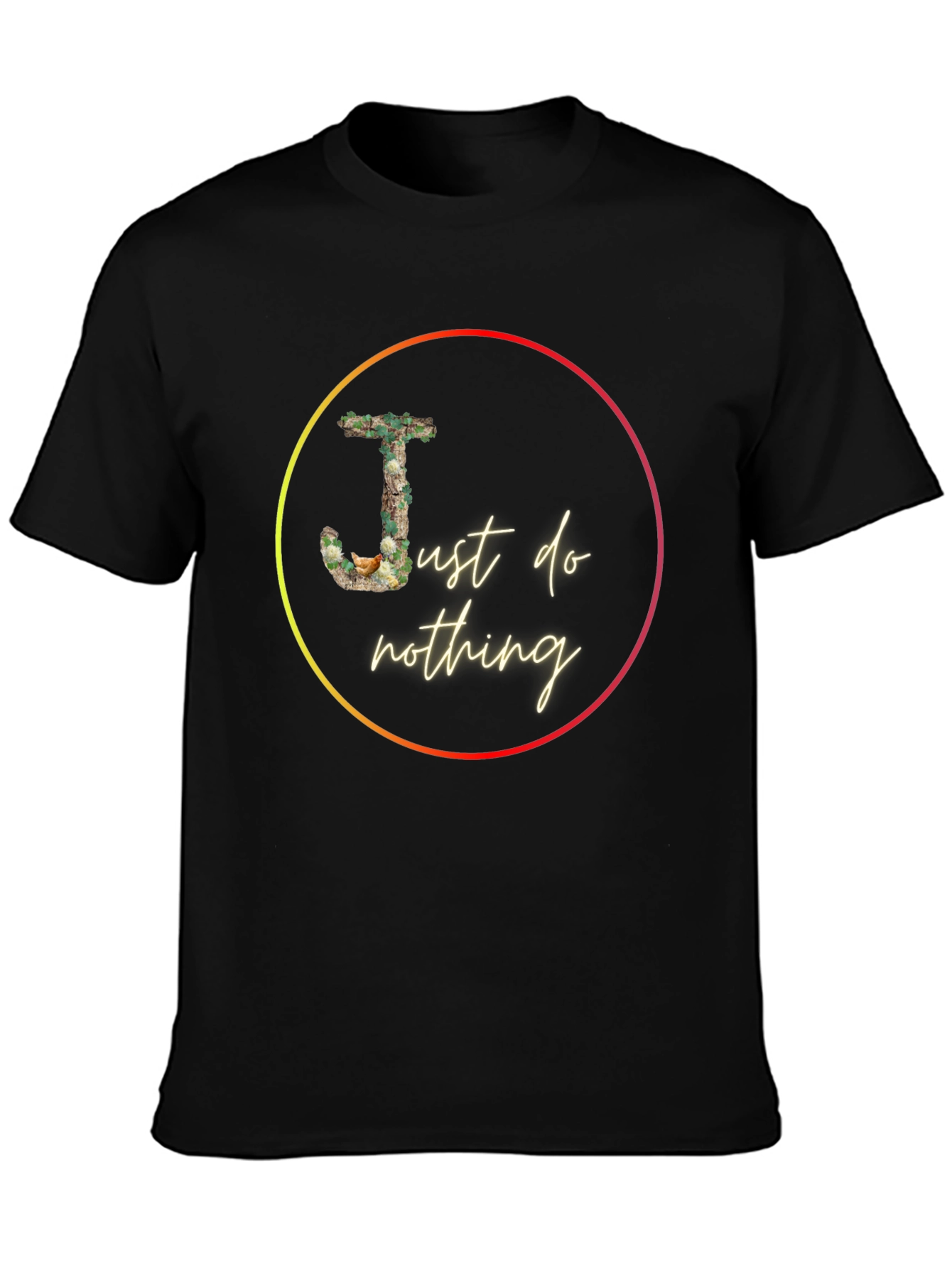 Just Do Nothing Graphic Tee