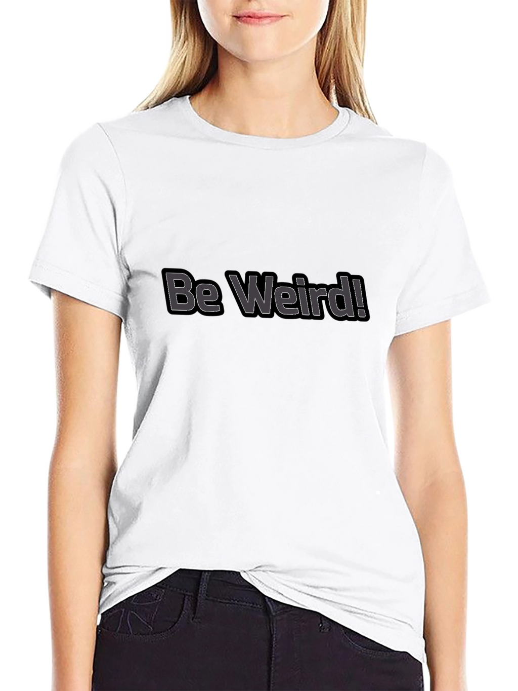 Be Weird! Graphic Tee - Black Cotton Casual T-Shirt