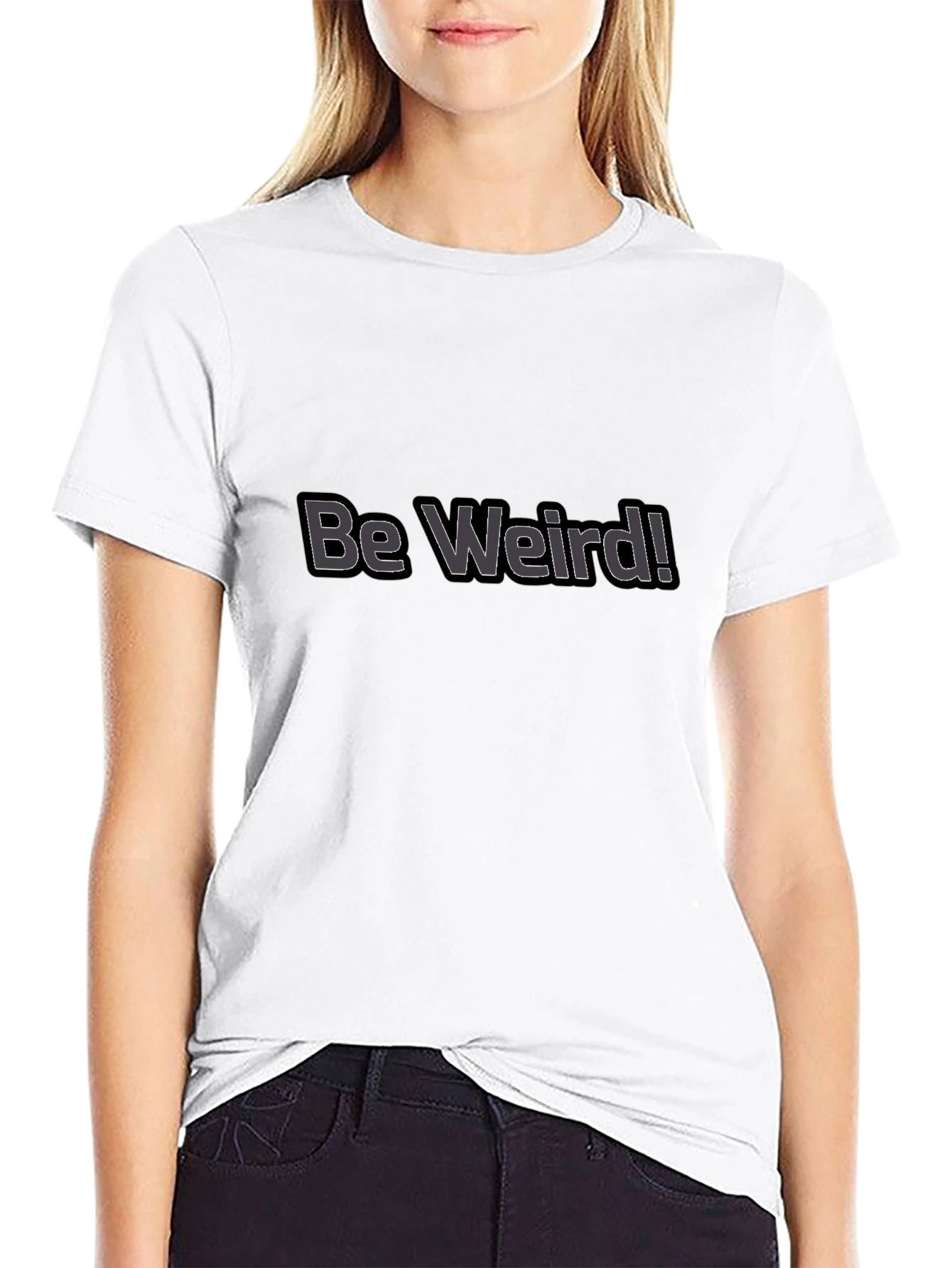 Be Weird! Graphic Tee - Black Cotton Casual T-Shirt