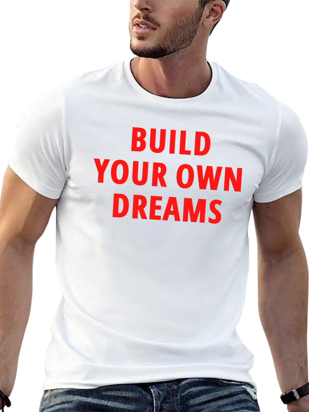 Motivational T-Shirt - Build Your Dreams
