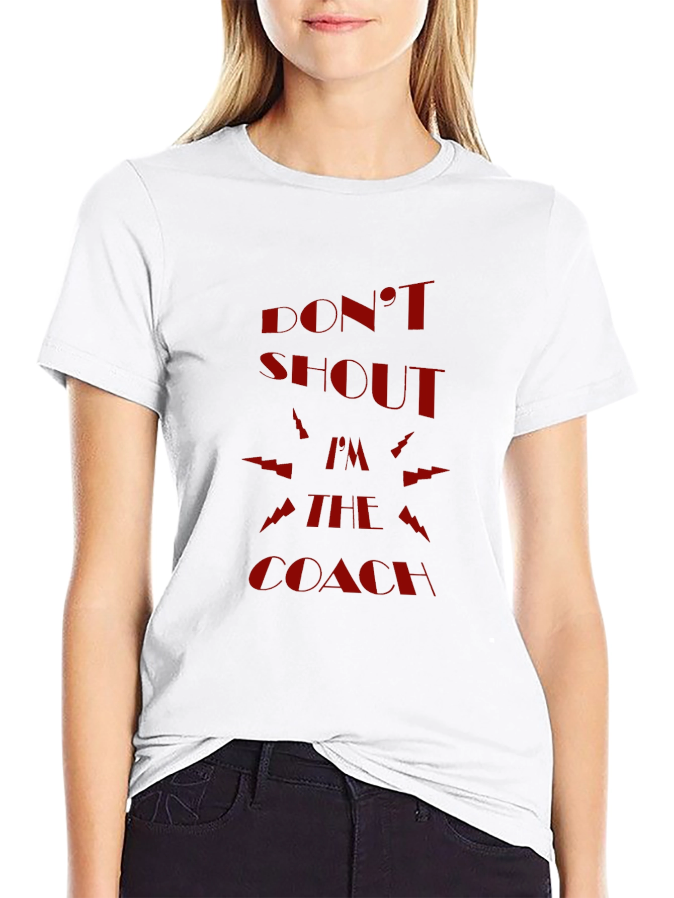 Dont Shout Im The Coach Graphic Tee
