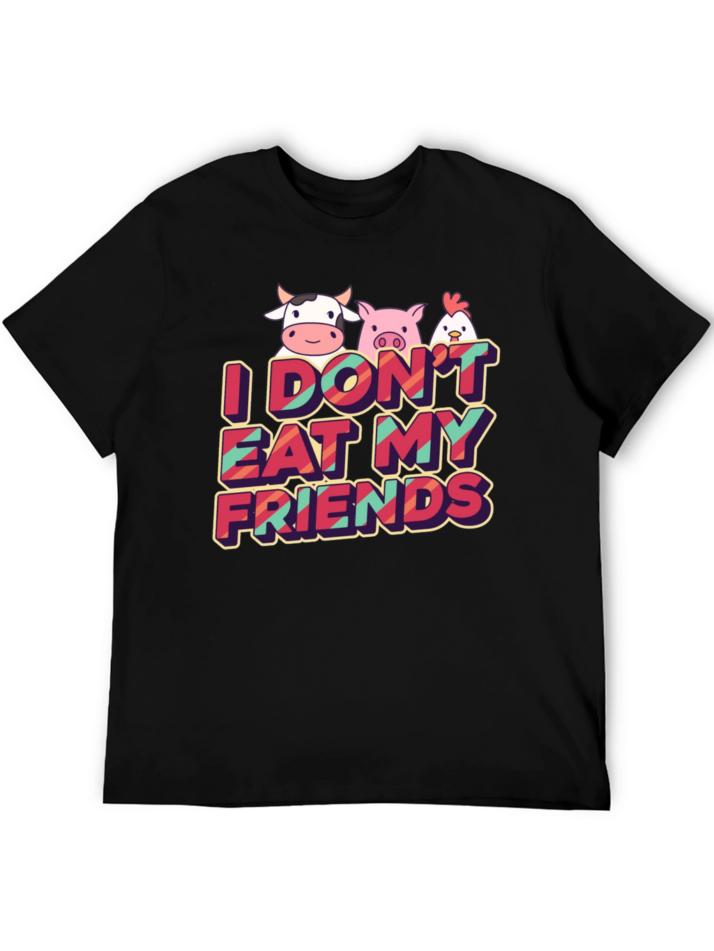 Vegan T-Shirt: I Dont Eat My Friends