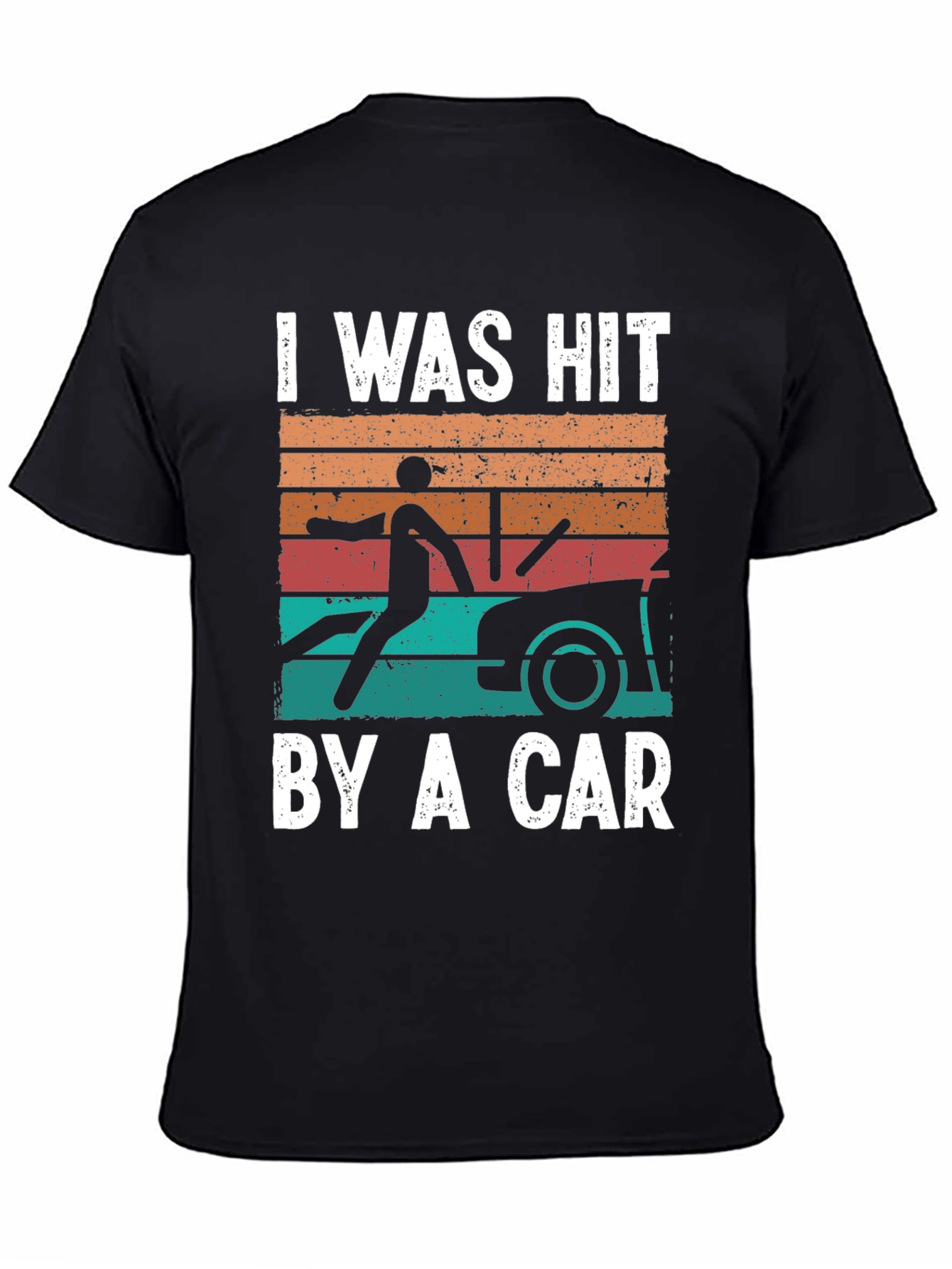 I Was Hit By A Car T-Shirt