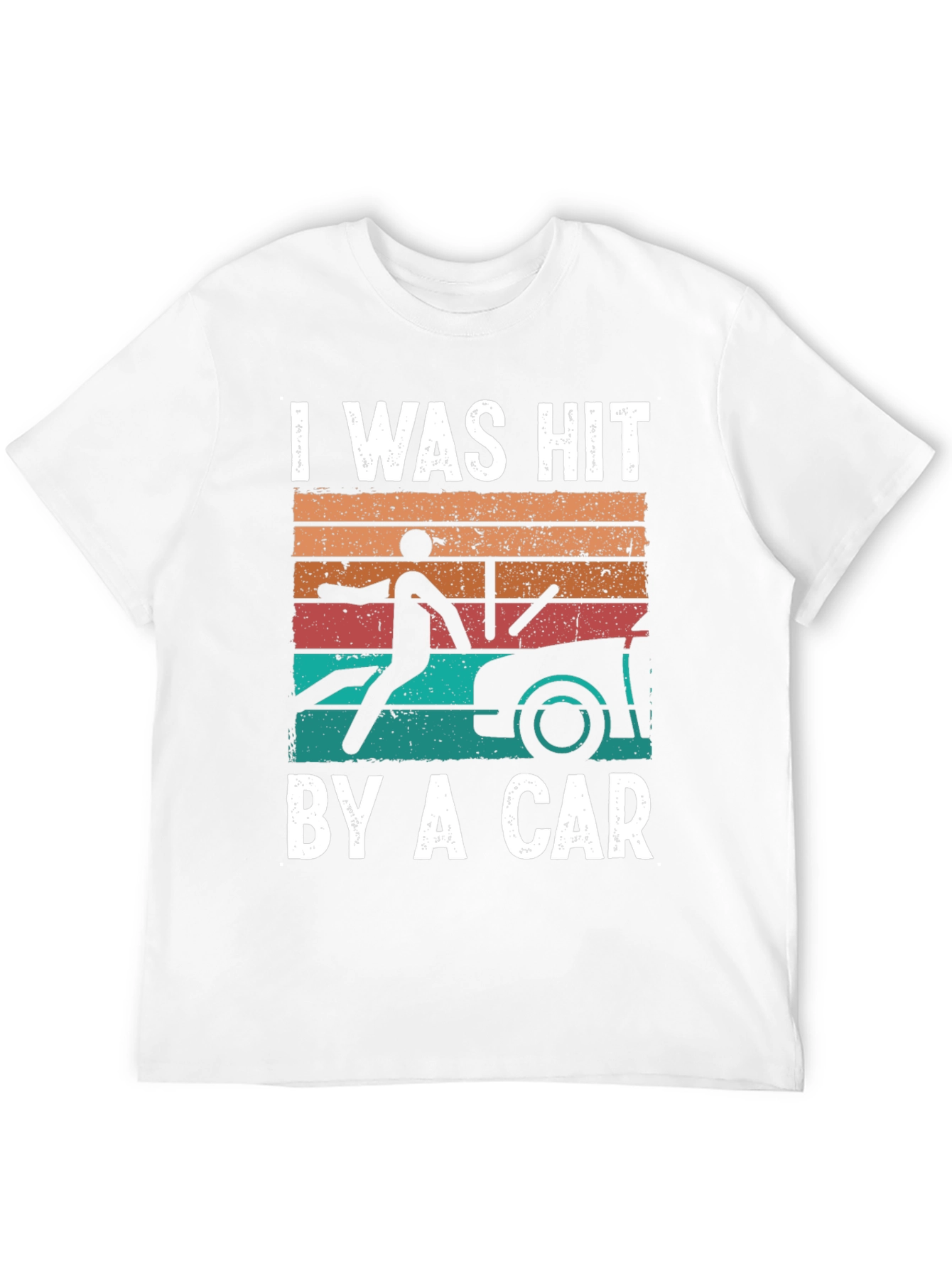 I Was Hit By A Car T-Shirt
