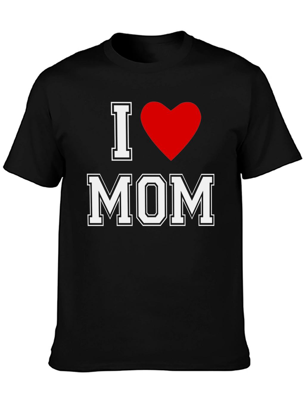 I Heart Mom Black T-Shirt - Mothers Day Gift