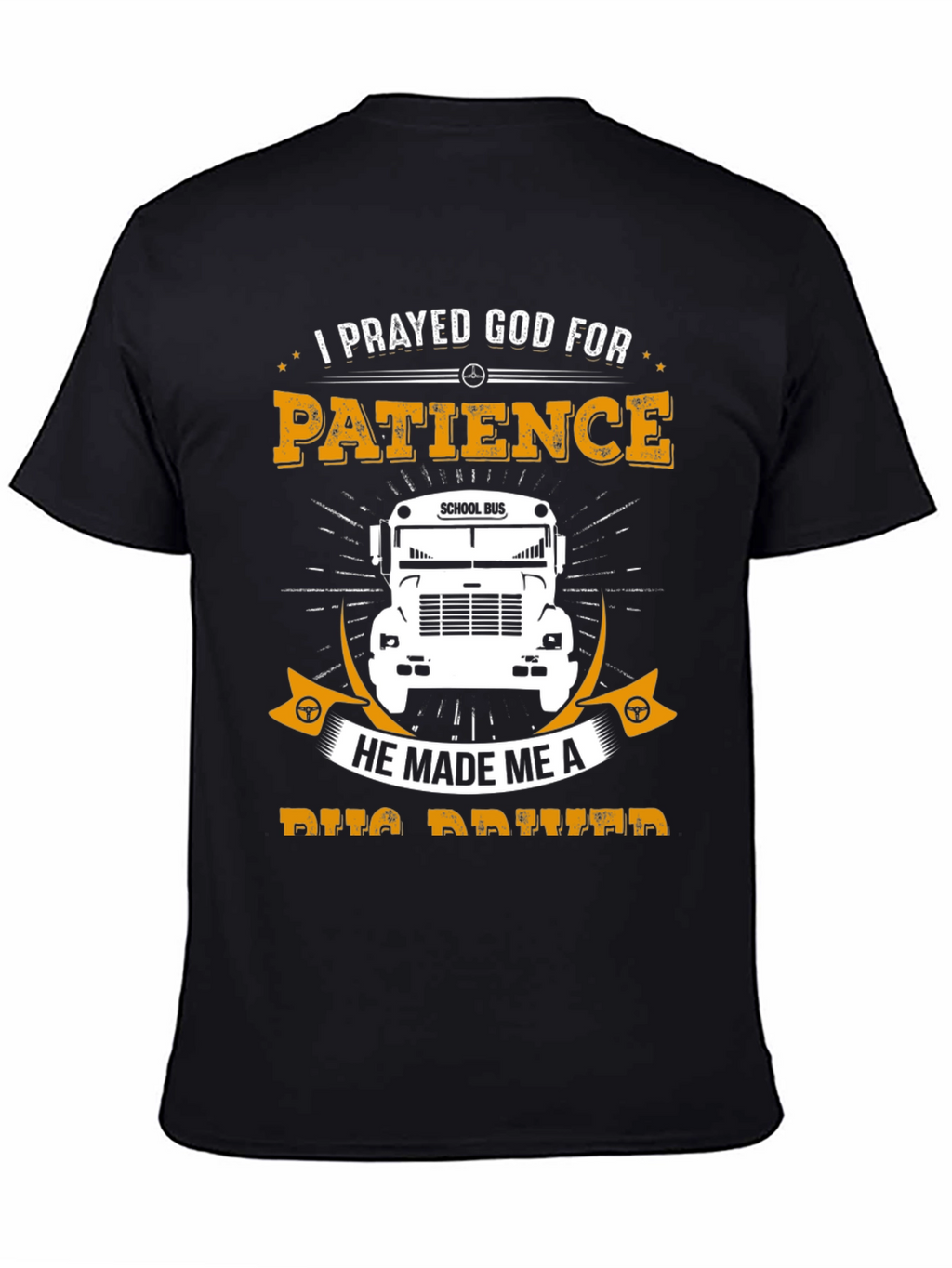 Patience School Bus Driver T-Shirt