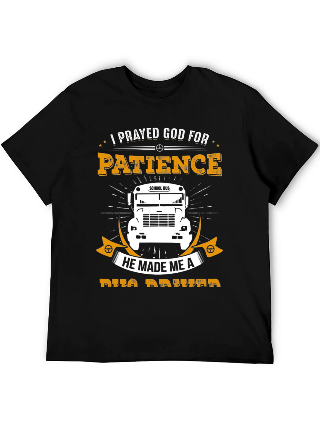 Patience School Bus Driver T-Shirt