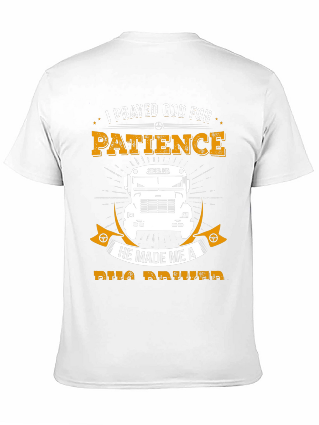 Patience School Bus Driver T-Shirt