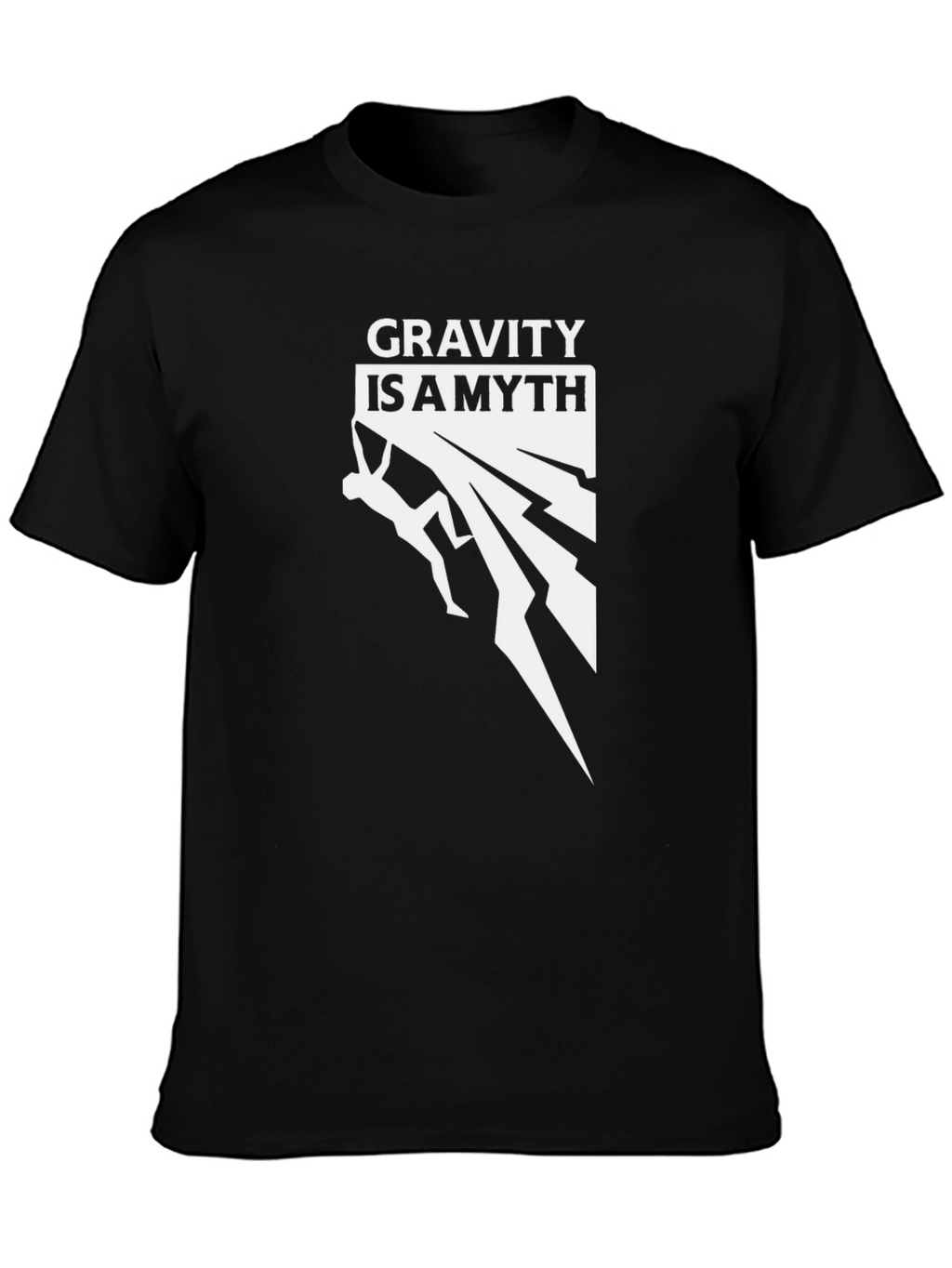 Gravity is a Myth Climbing Graphic Tee - Black