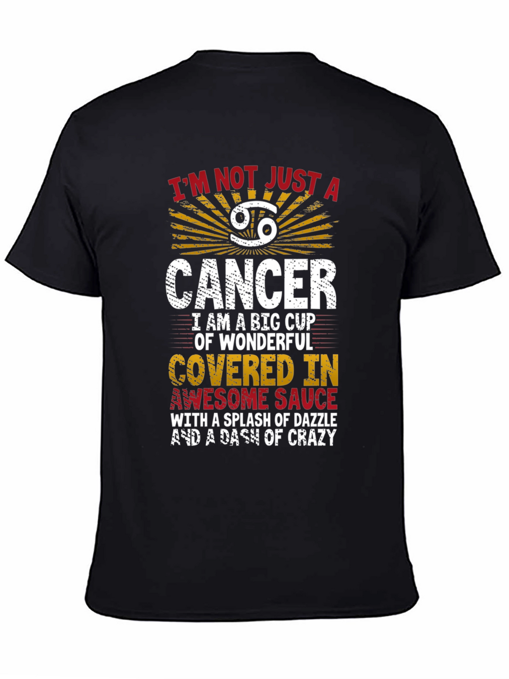 Cancer Zodiac Sign T-Shirt: Awesome & Crazy Edition