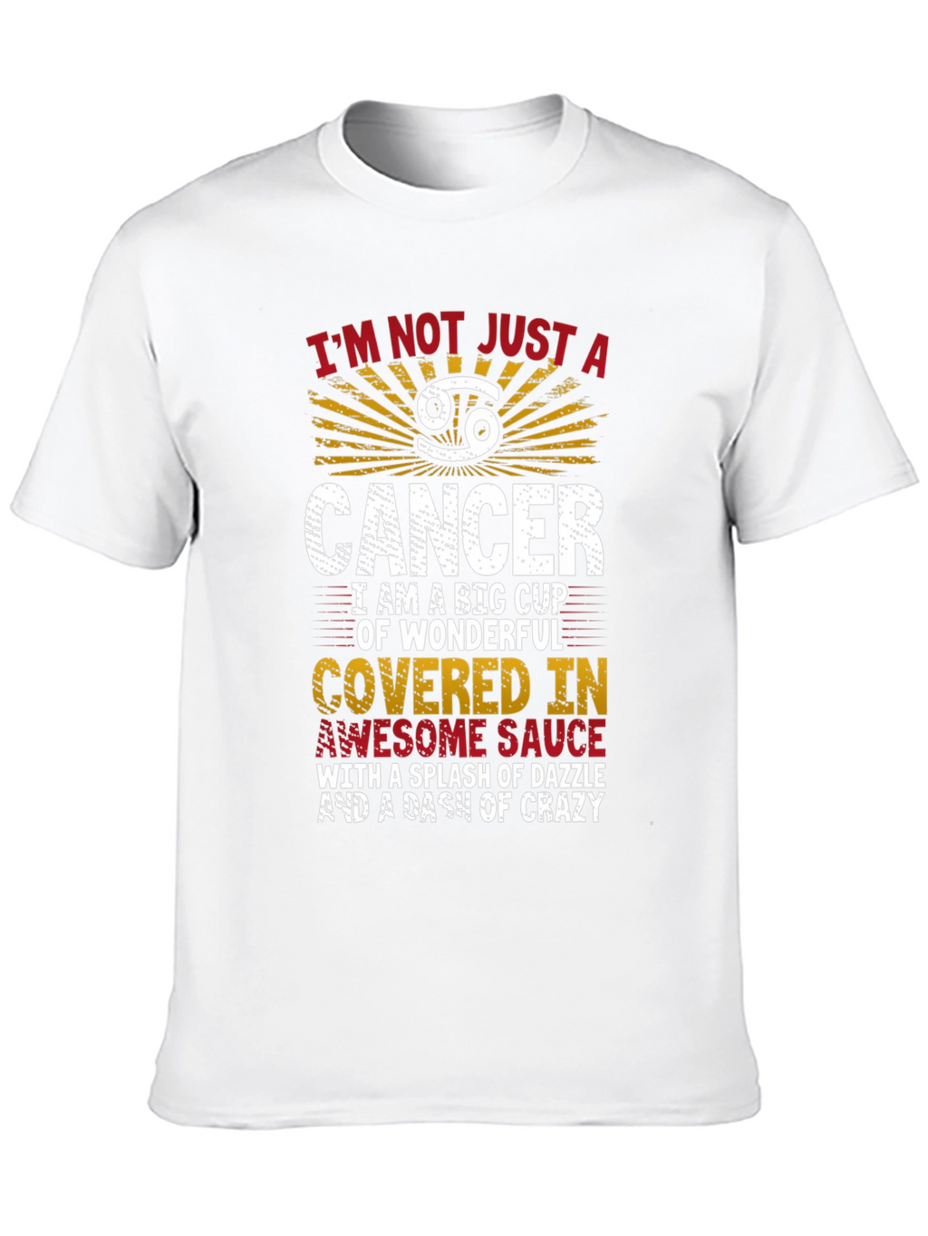 Cancer Zodiac Sign T-Shirt: Awesome & Crazy Edition