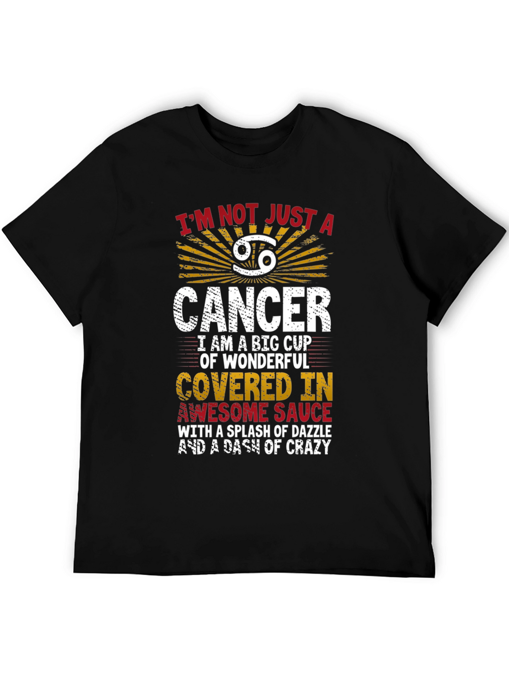 Cancer Zodiac Sign T-Shirt: Awesome & Crazy Edition