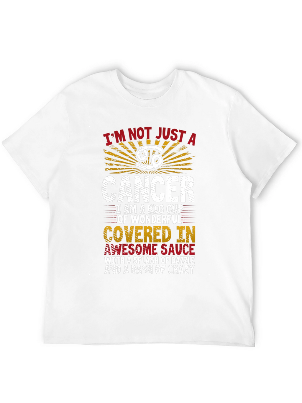 Cancer Zodiac Sign T-Shirt: Awesome & Crazy Edition