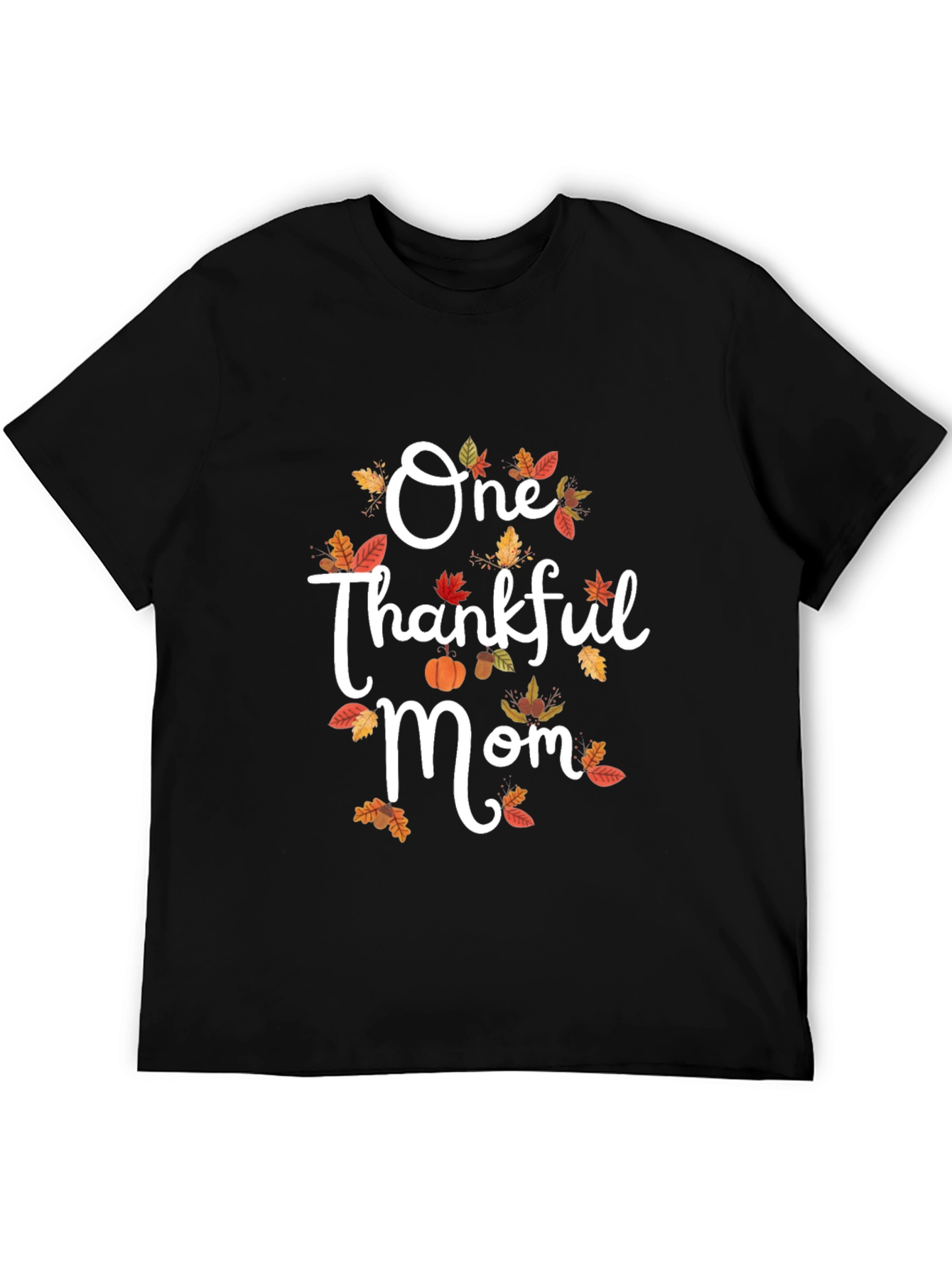 One Thankful Mom Graphic Tee Fall Thanksgiving Shirt