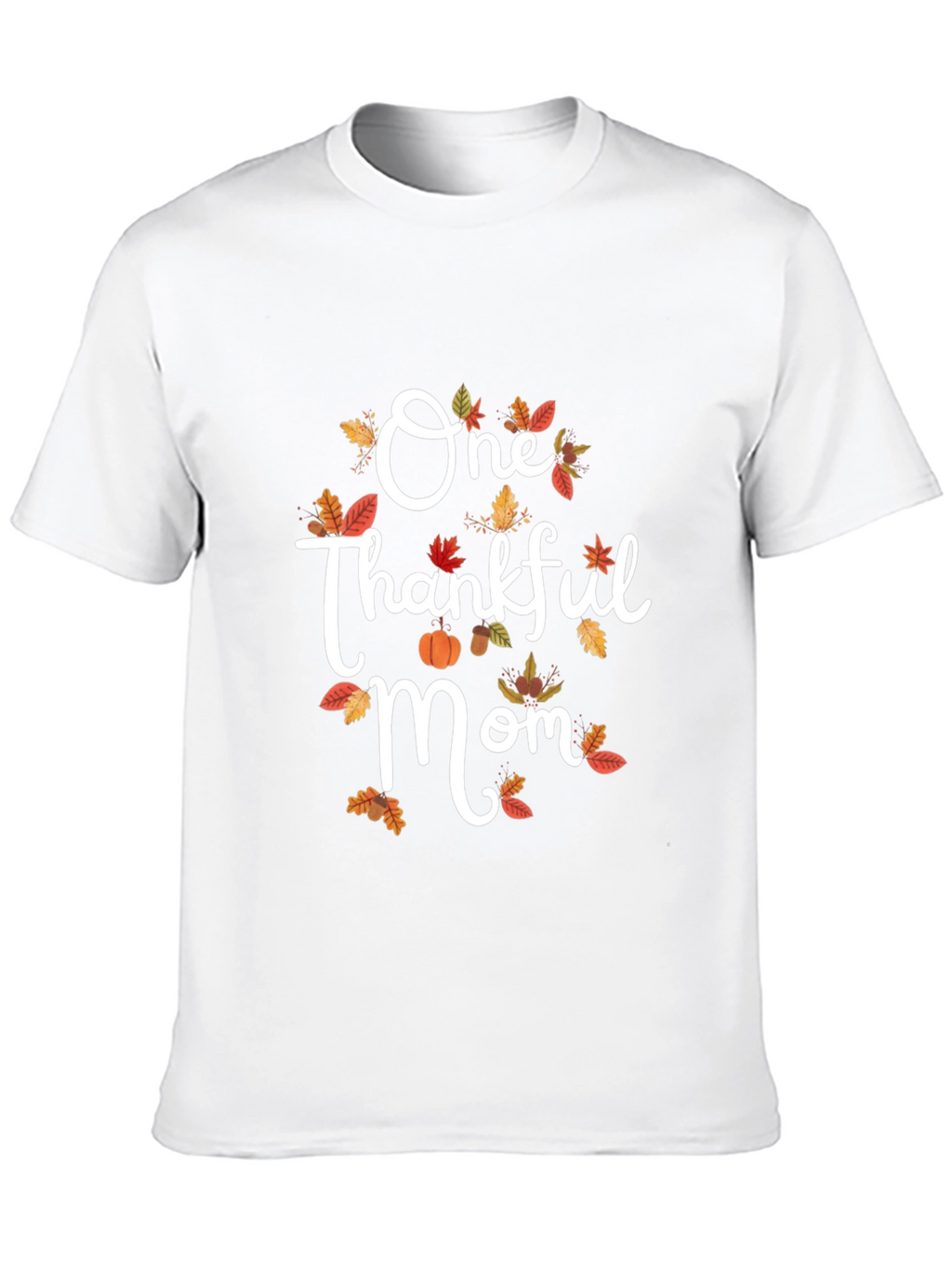 One Thankful Mom Graphic Tee Fall Thanksgiving Shirt