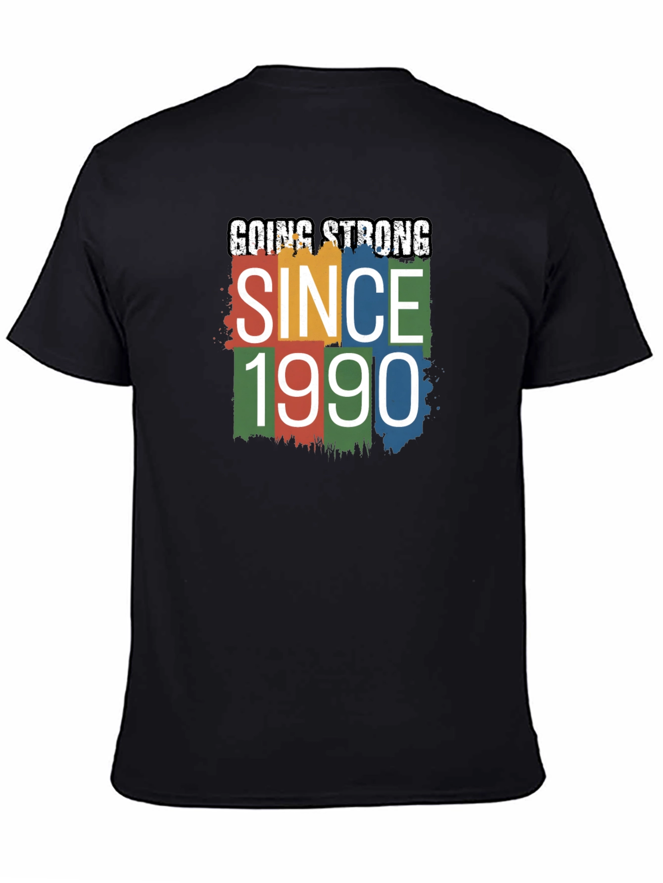 Going Strong Since 1990 T-Shirt