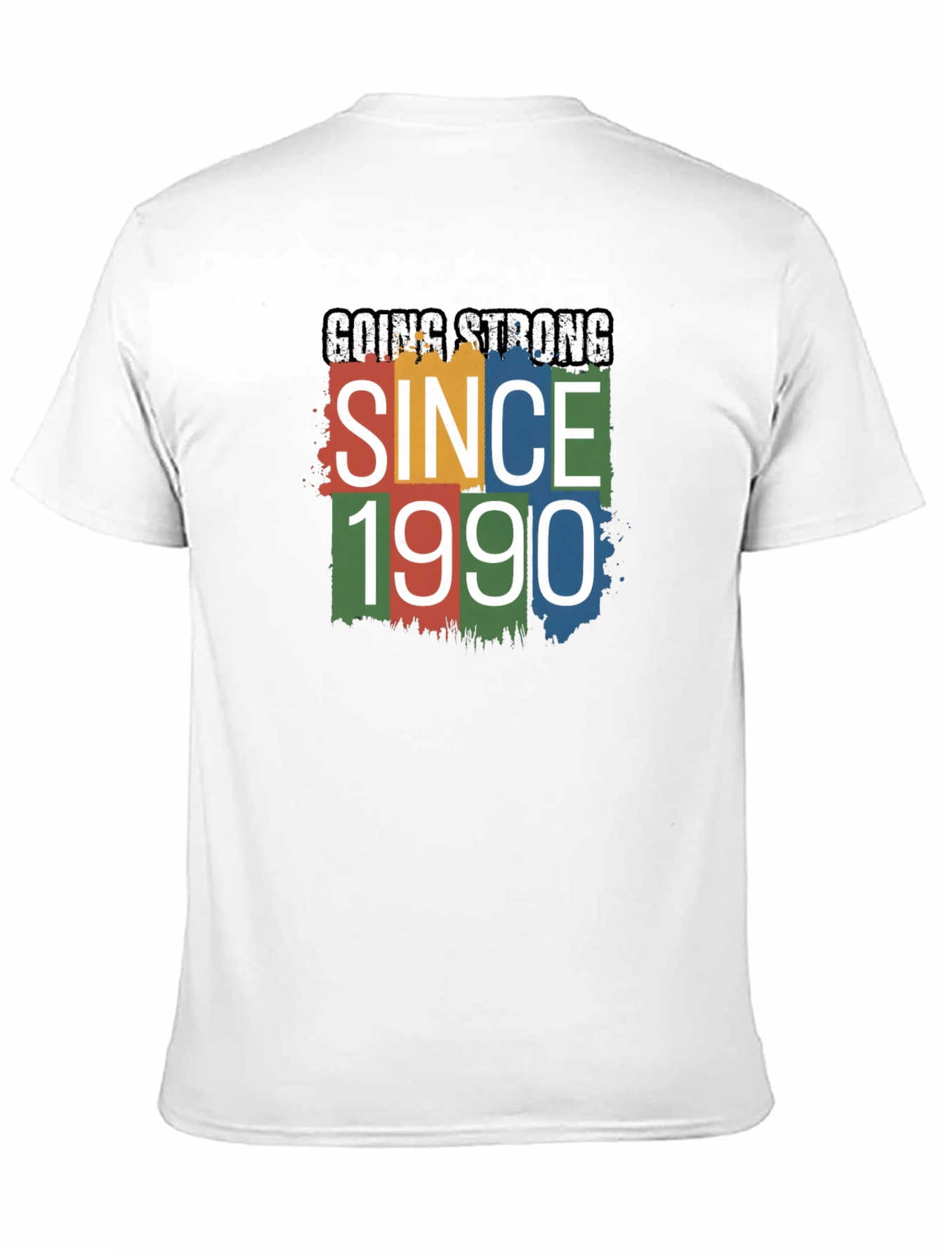 Going Strong Since 1990 T-Shirt