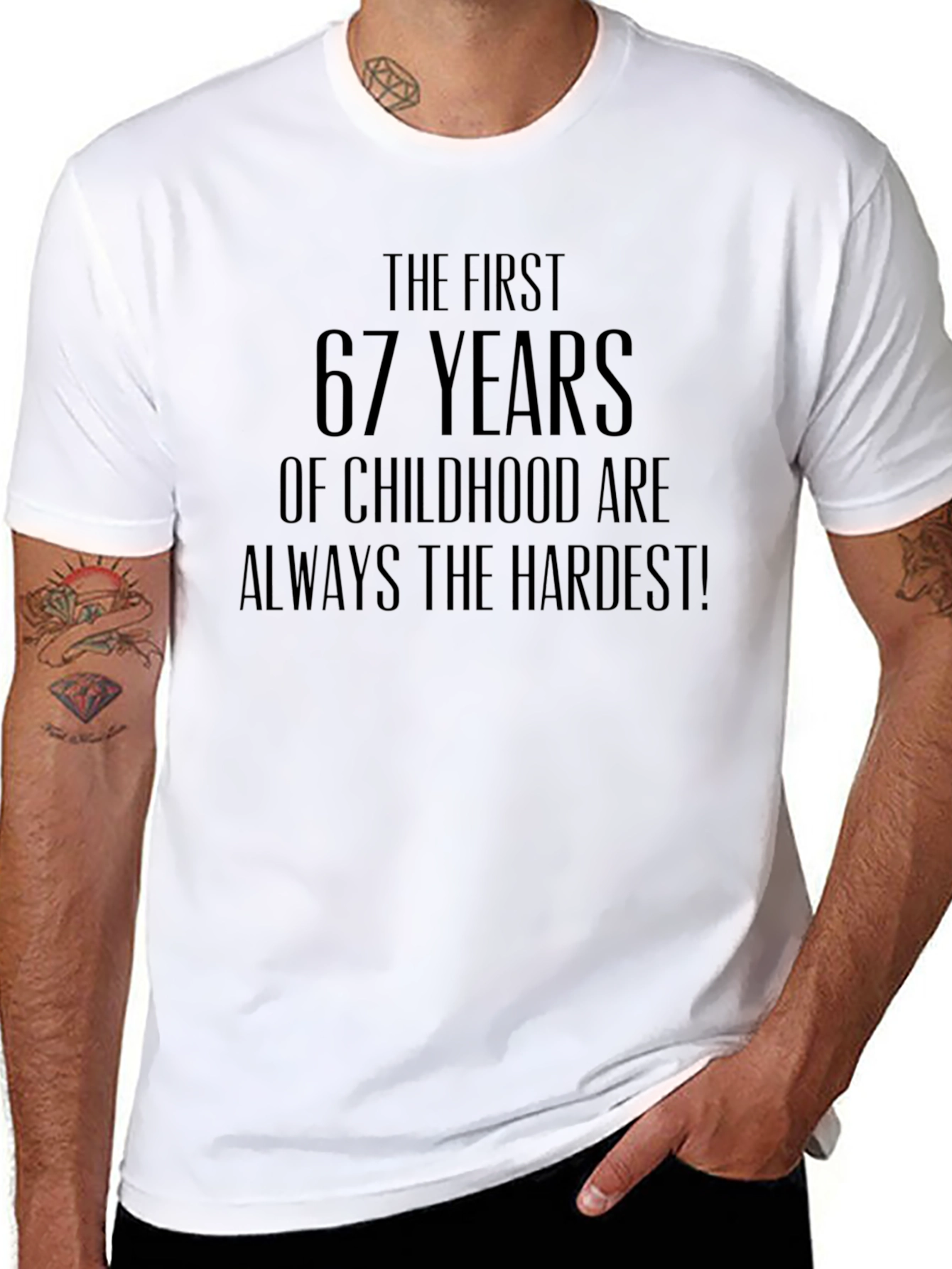 Funny 67th Birthday T-Shirt: Hardest Childhood