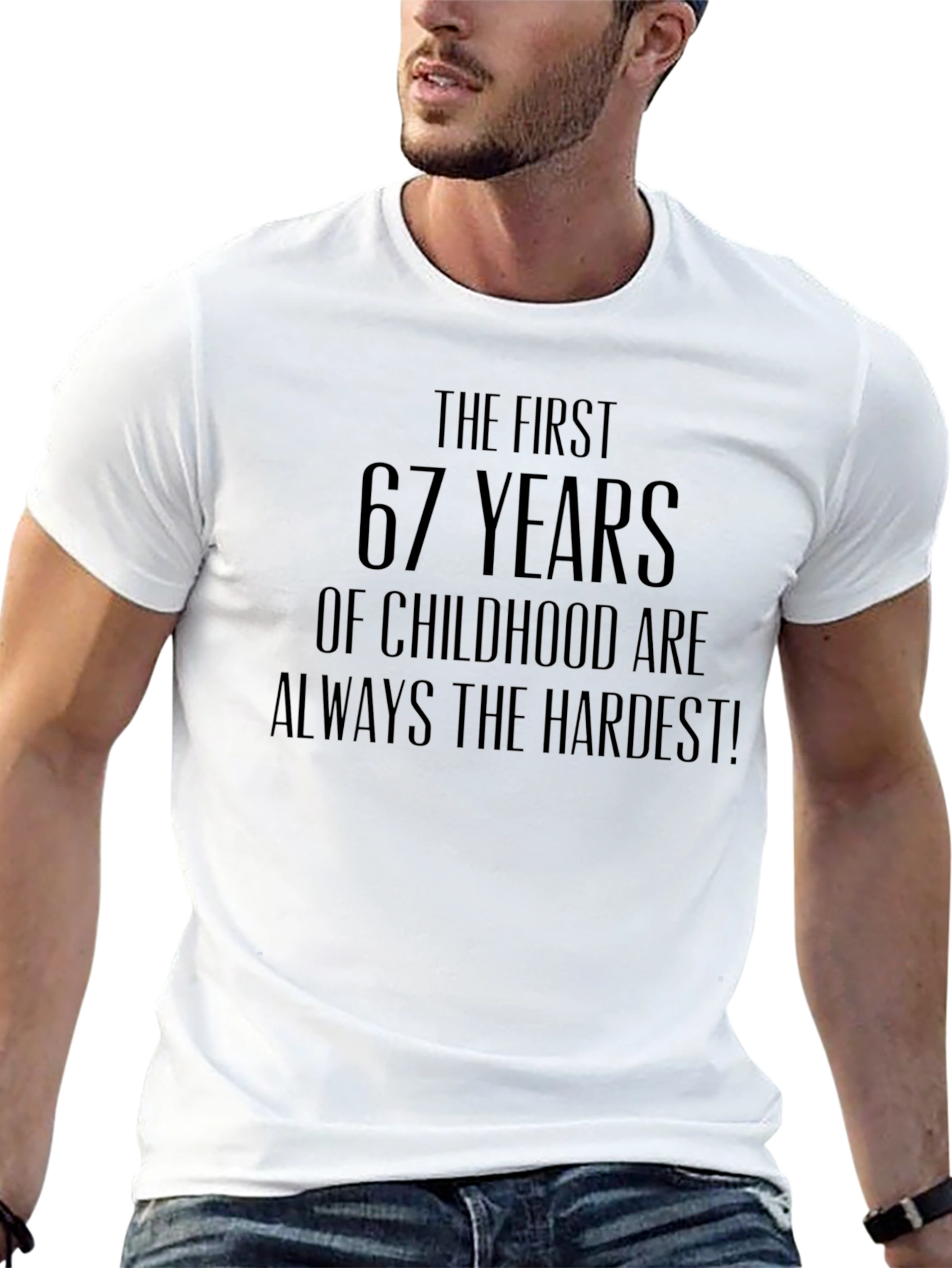 Funny 67th Birthday T-Shirt: Hardest Childhood