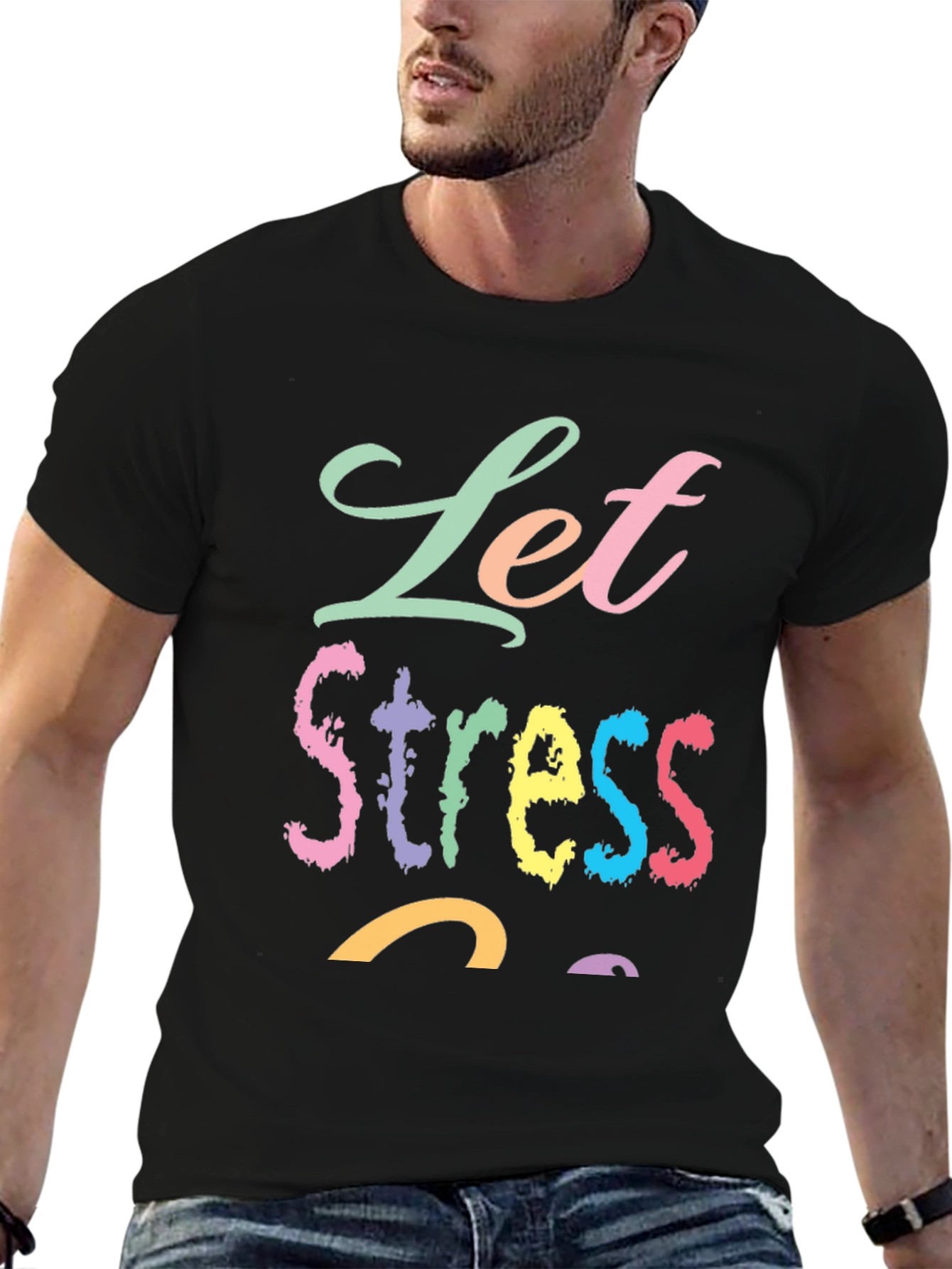 Let Stress Succ T-Shirt - Relaxed Fit Cotton Tee