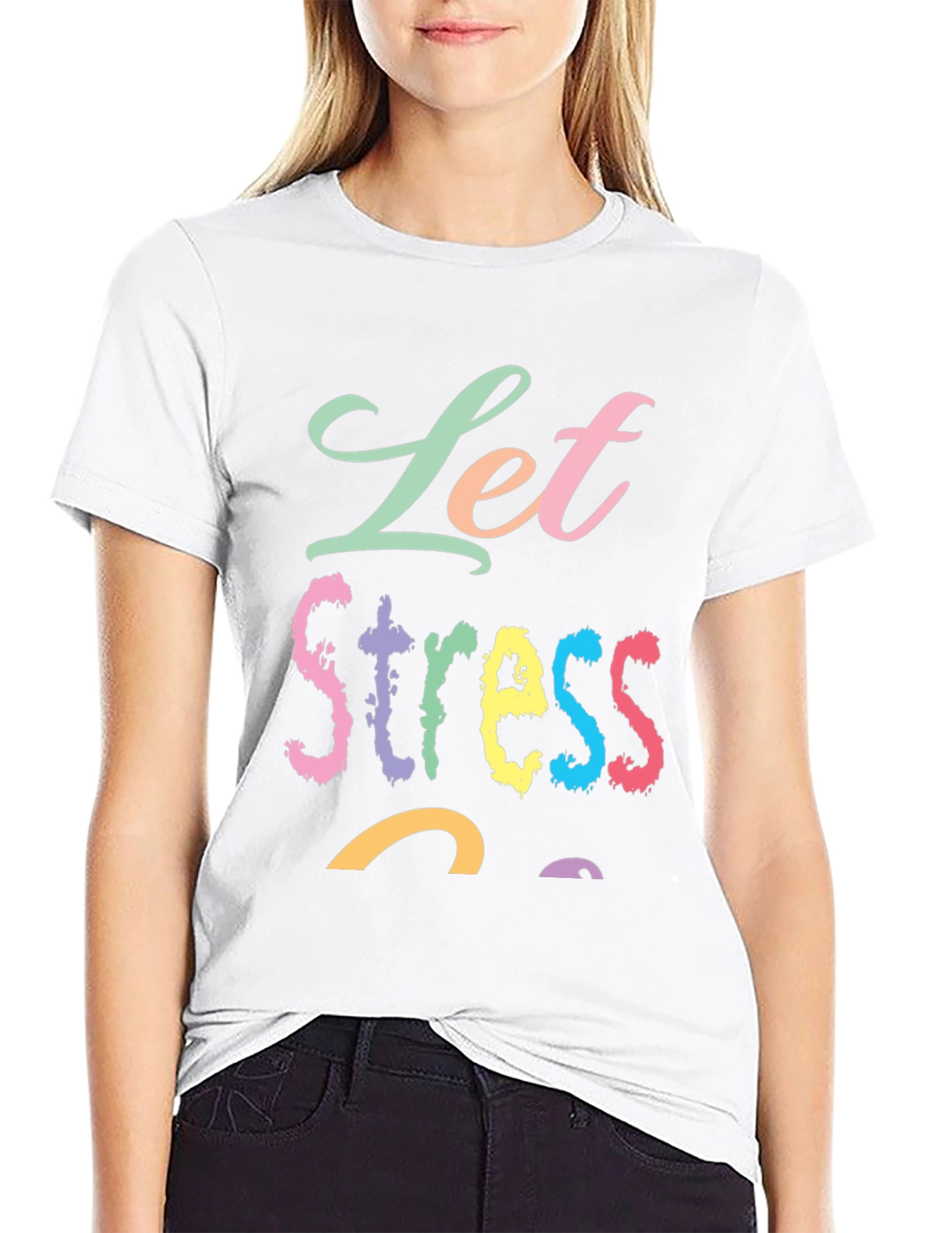 Let Stress Succ T-Shirt - Relaxed Fit Cotton Tee
