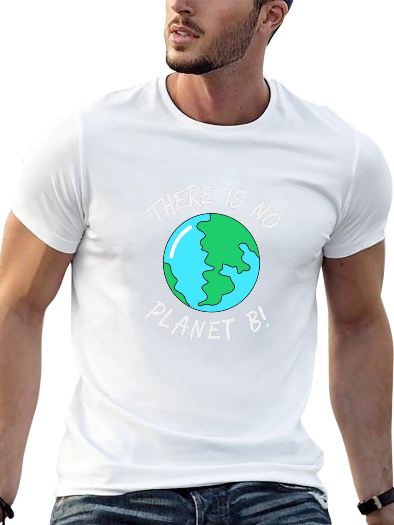 There Is No Planet B - Earth T-Shirt