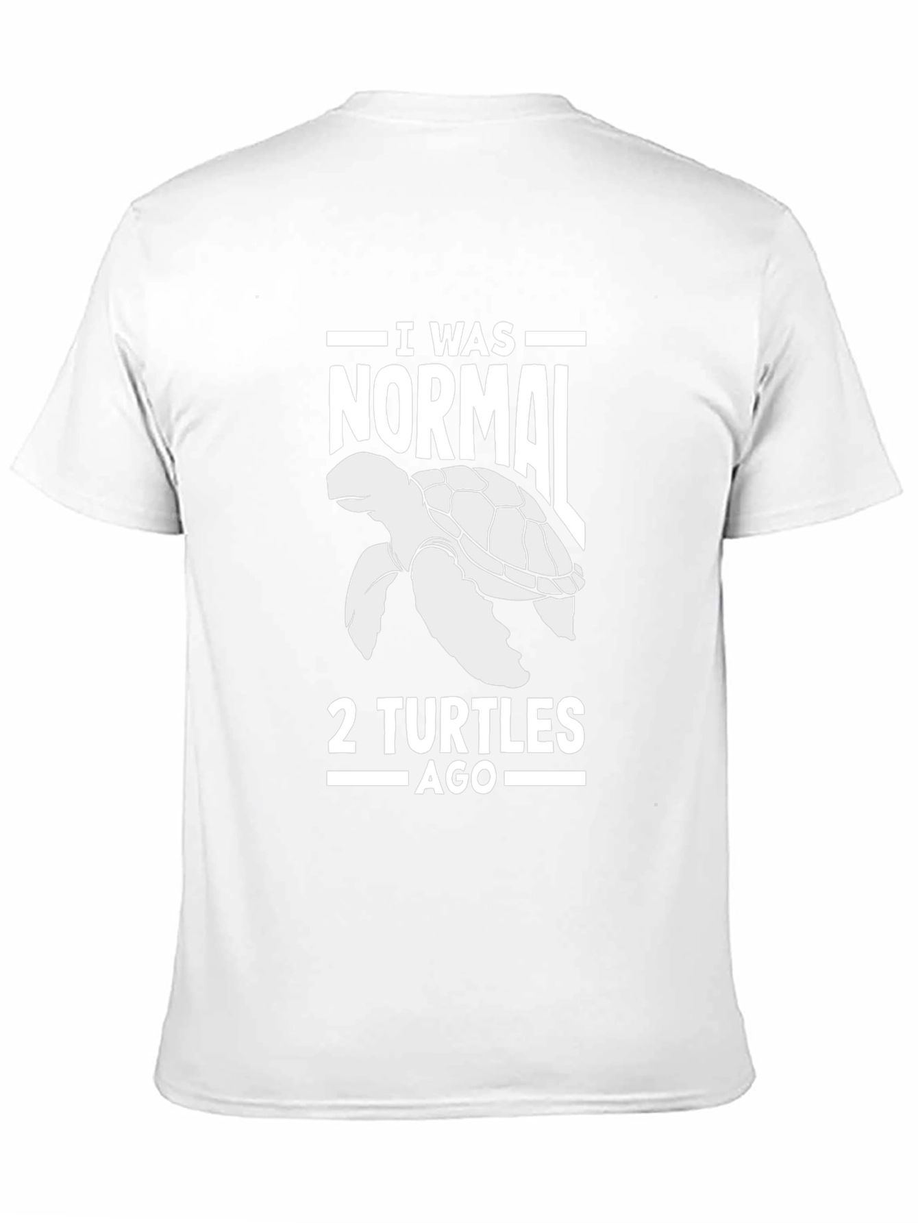 Funny Turtle T-Shirt - I Was Normal 2 Turtles Ago Tee