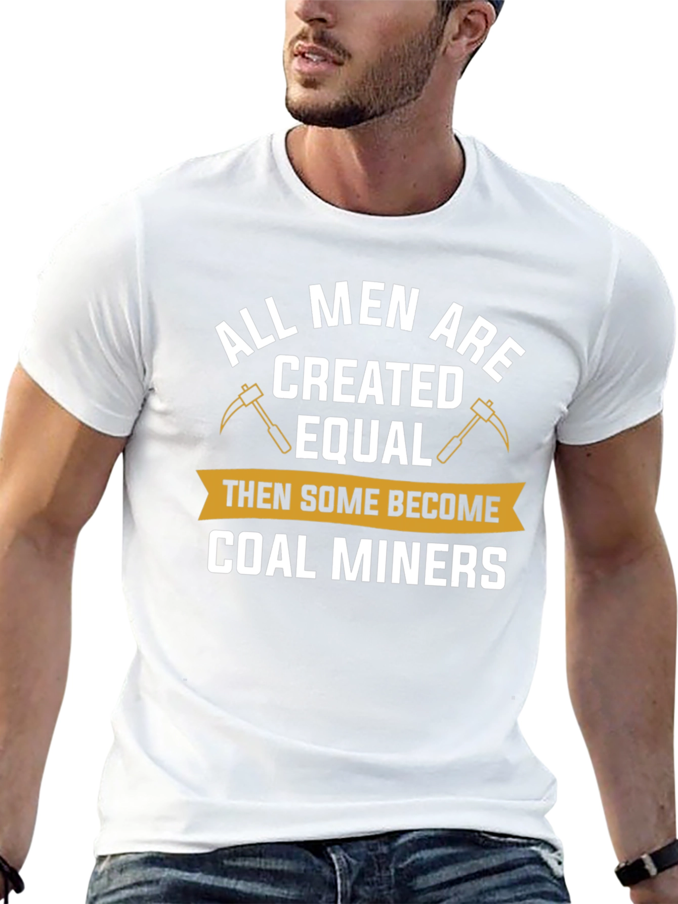 Coal Miner T-Shirt - All Men Are Created Equal Funny Tee