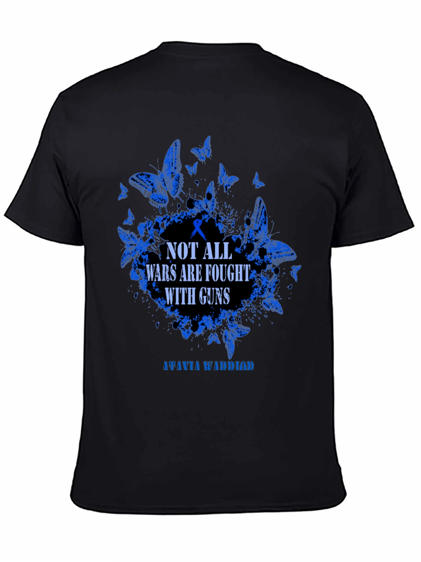 Mental Health Awareness T-Shirt: Not All Wars Are Fought With Guns