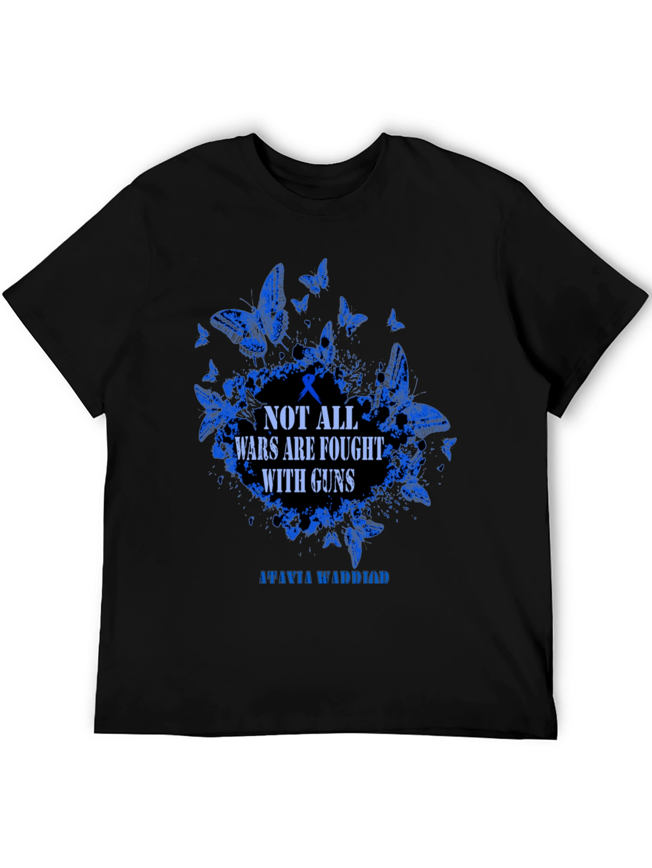 Mental Health Awareness T-Shirt: Not All Wars Are Fought With Guns
