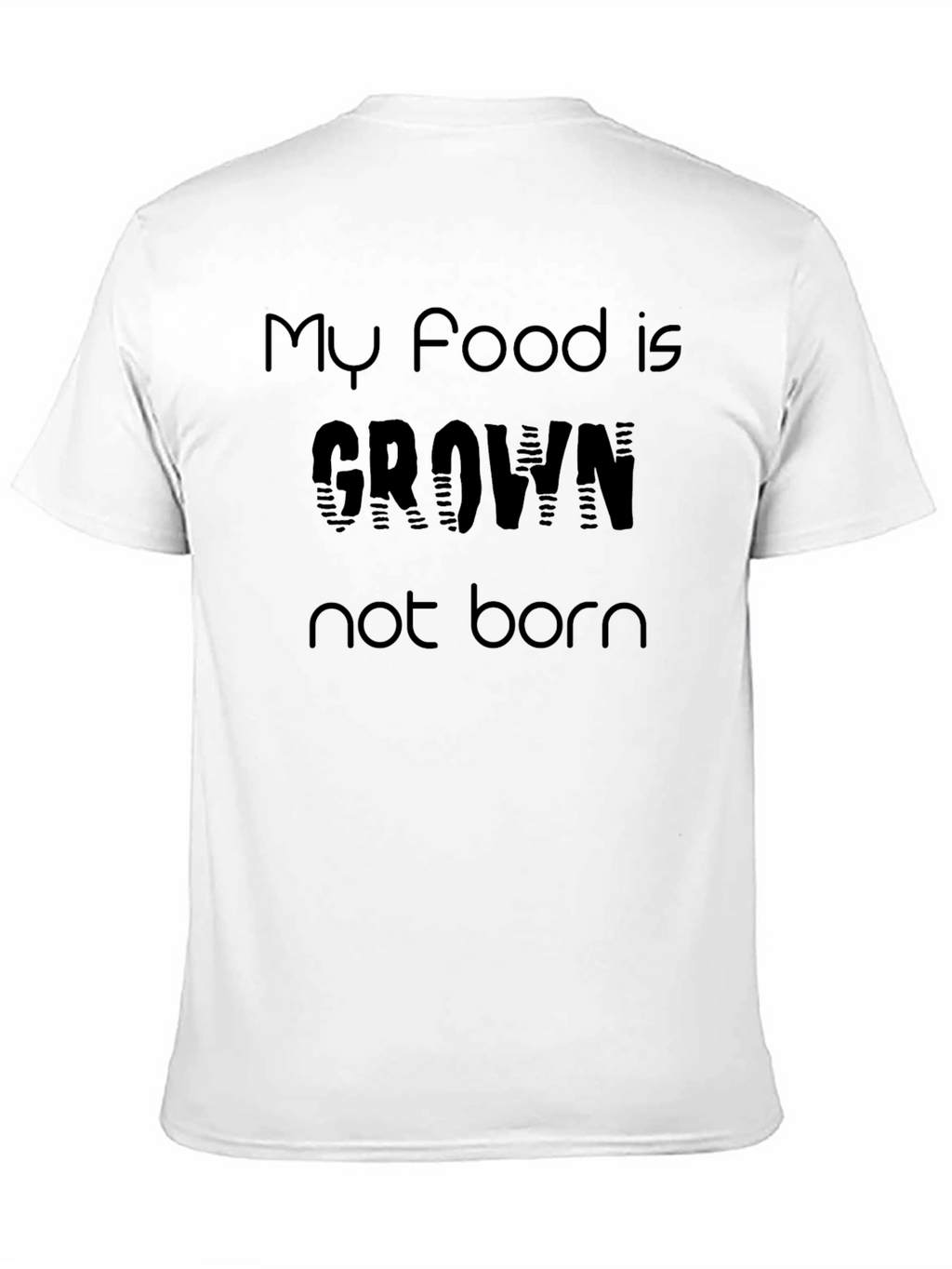 Vegan Grown Food T-Shirt - Unisex