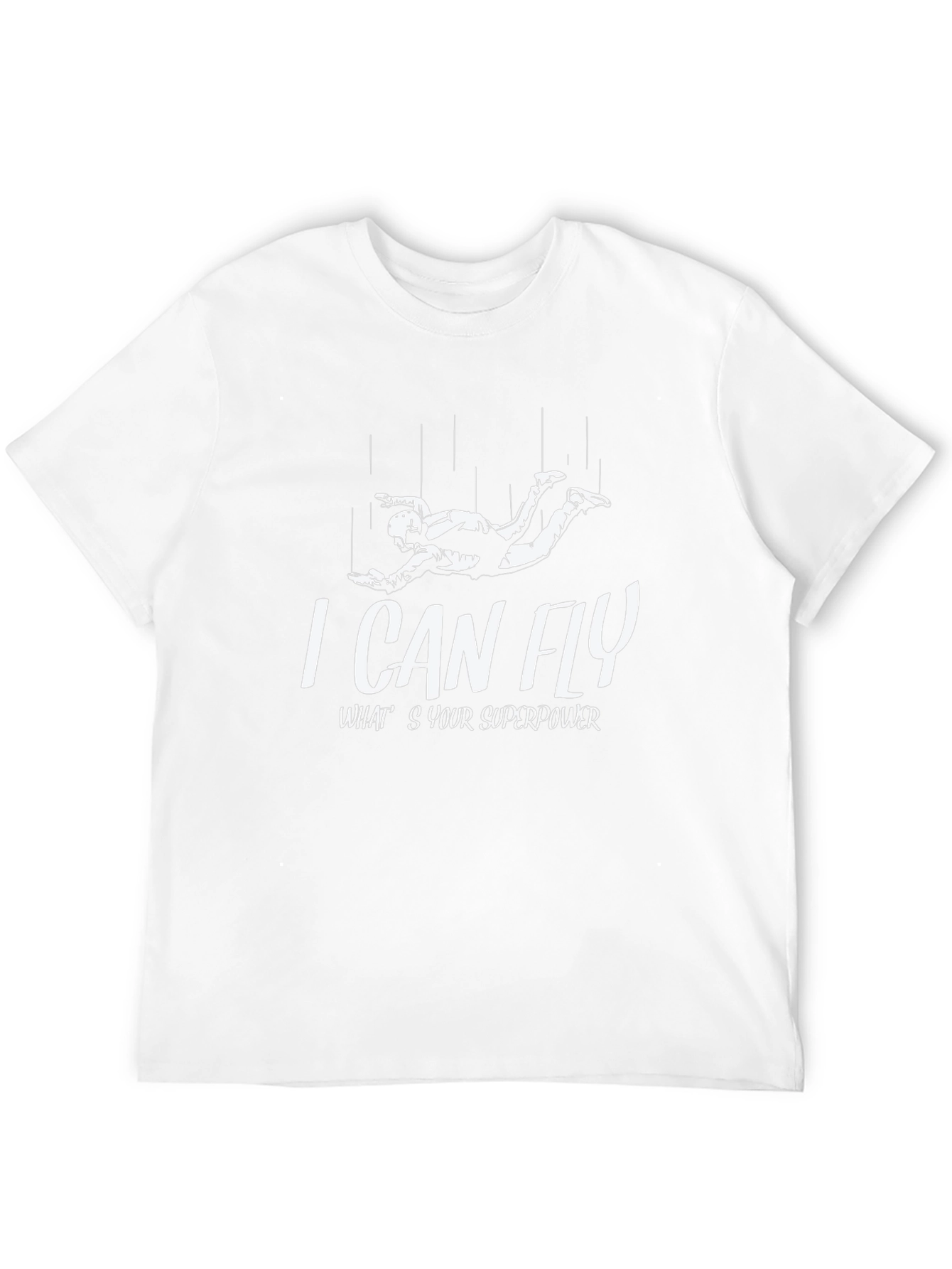 I Can Fly - Superpower T-Shirt