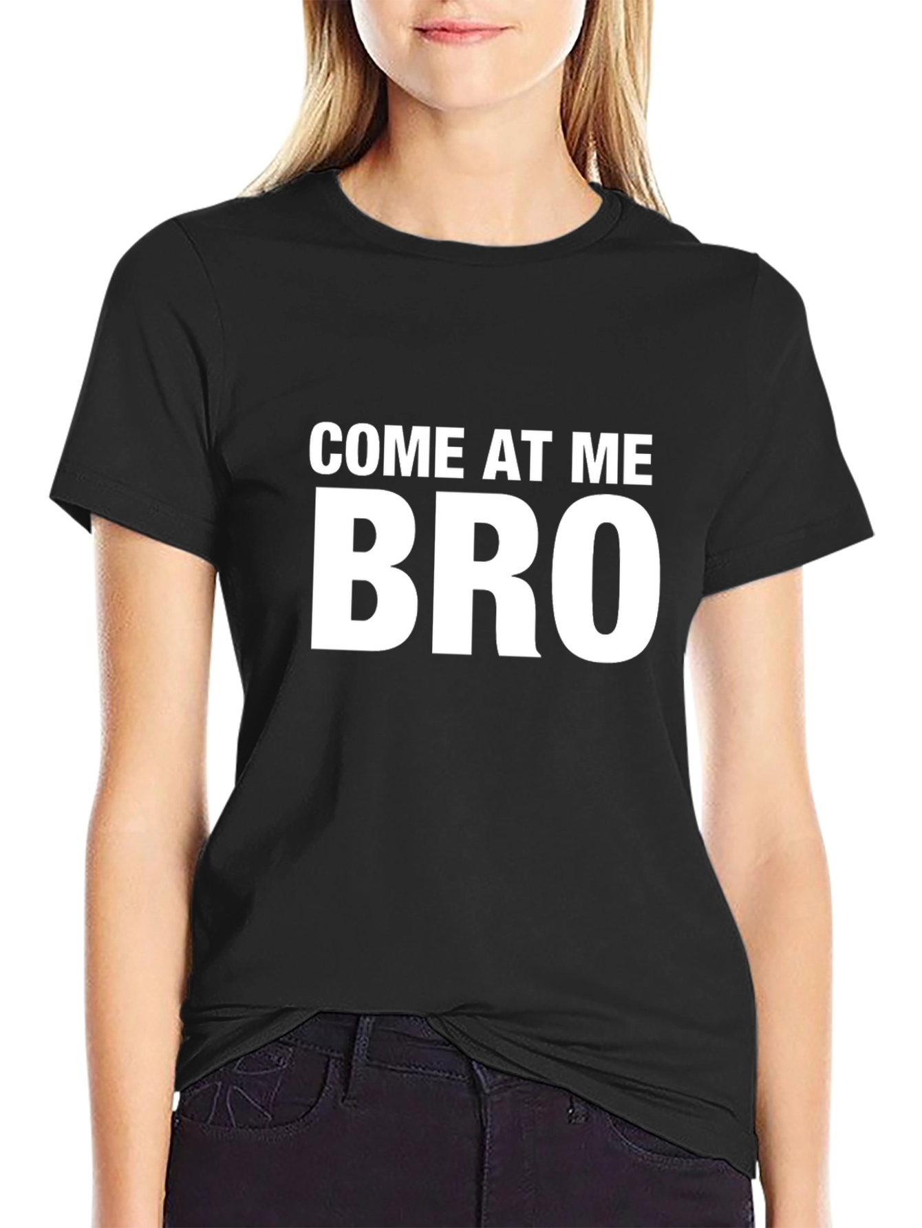 Come At Me Bro Funny Graphic Tee