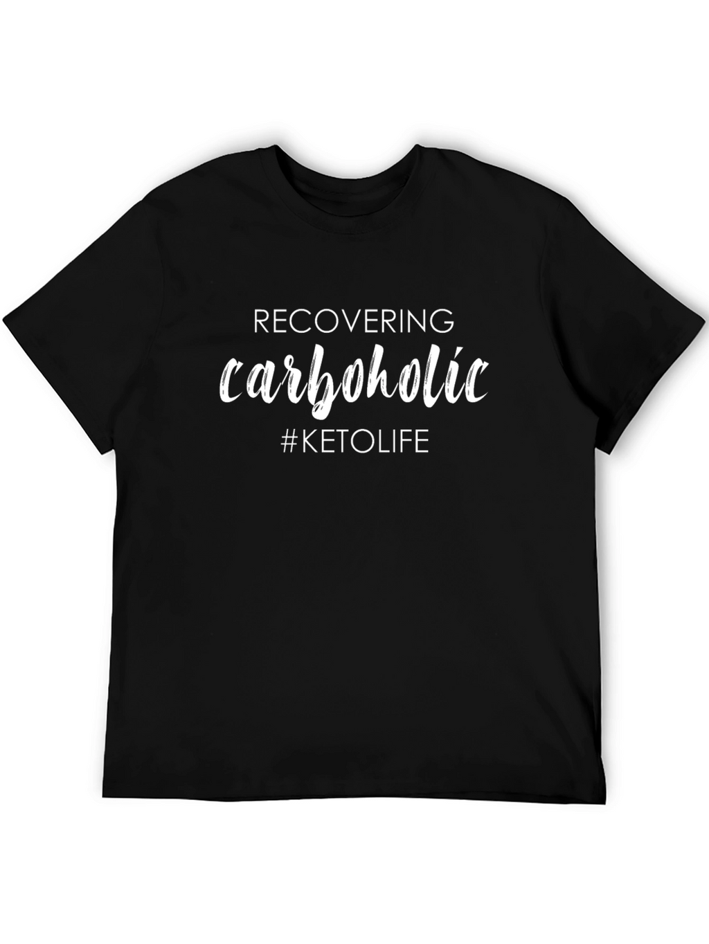Recovering Carboholic Keto Diet T-Shirt