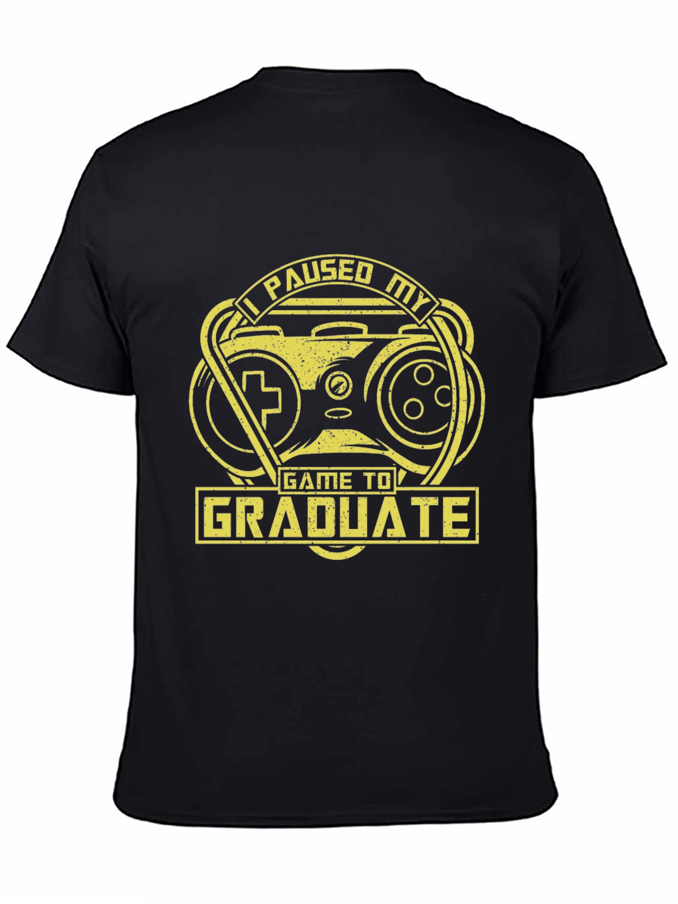 Funny Graduation Gamer T-Shirt - I Paused My Game to Graduate