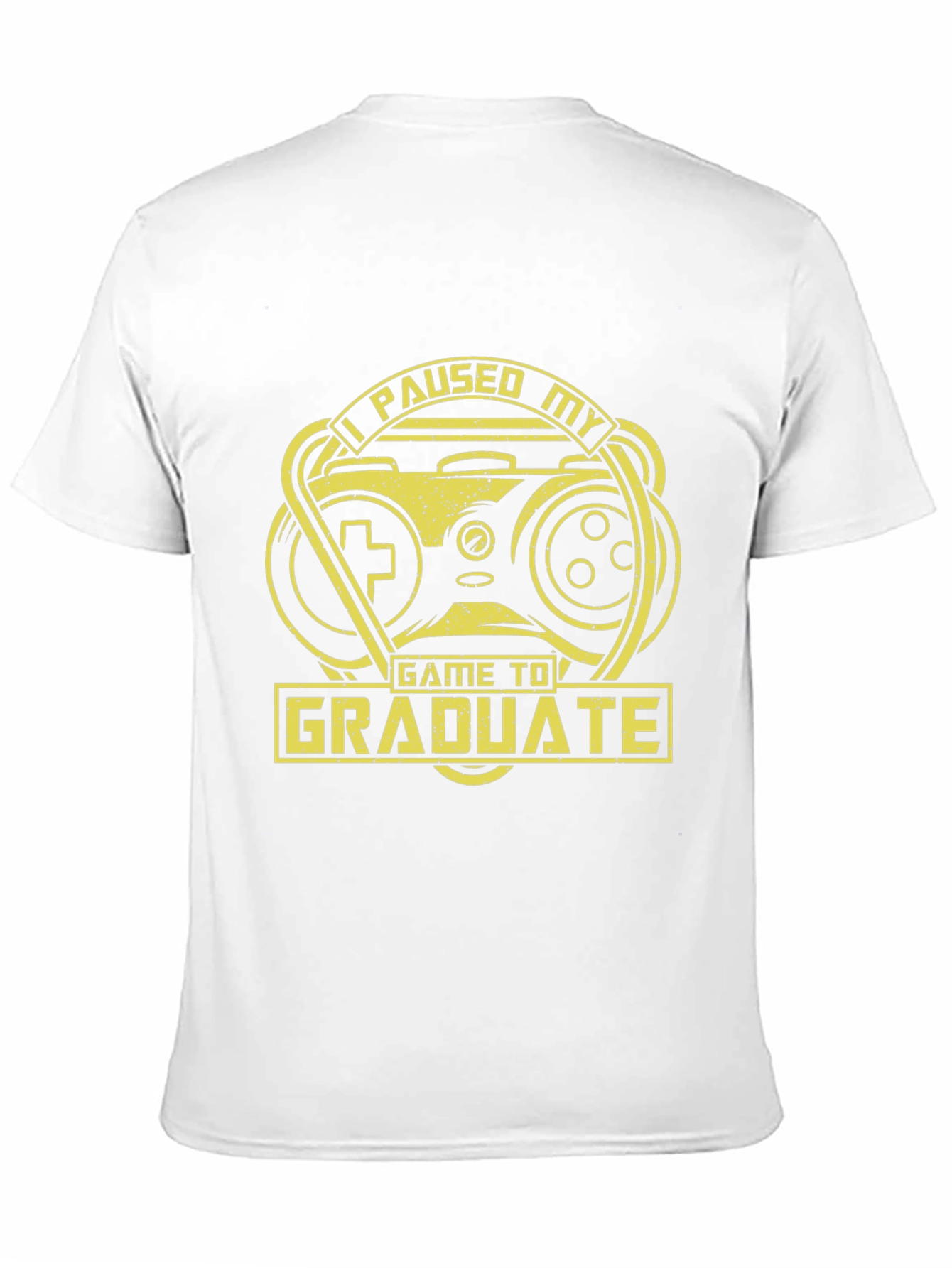 Funny Graduation Gamer T-Shirt - I Paused My Game to Graduate