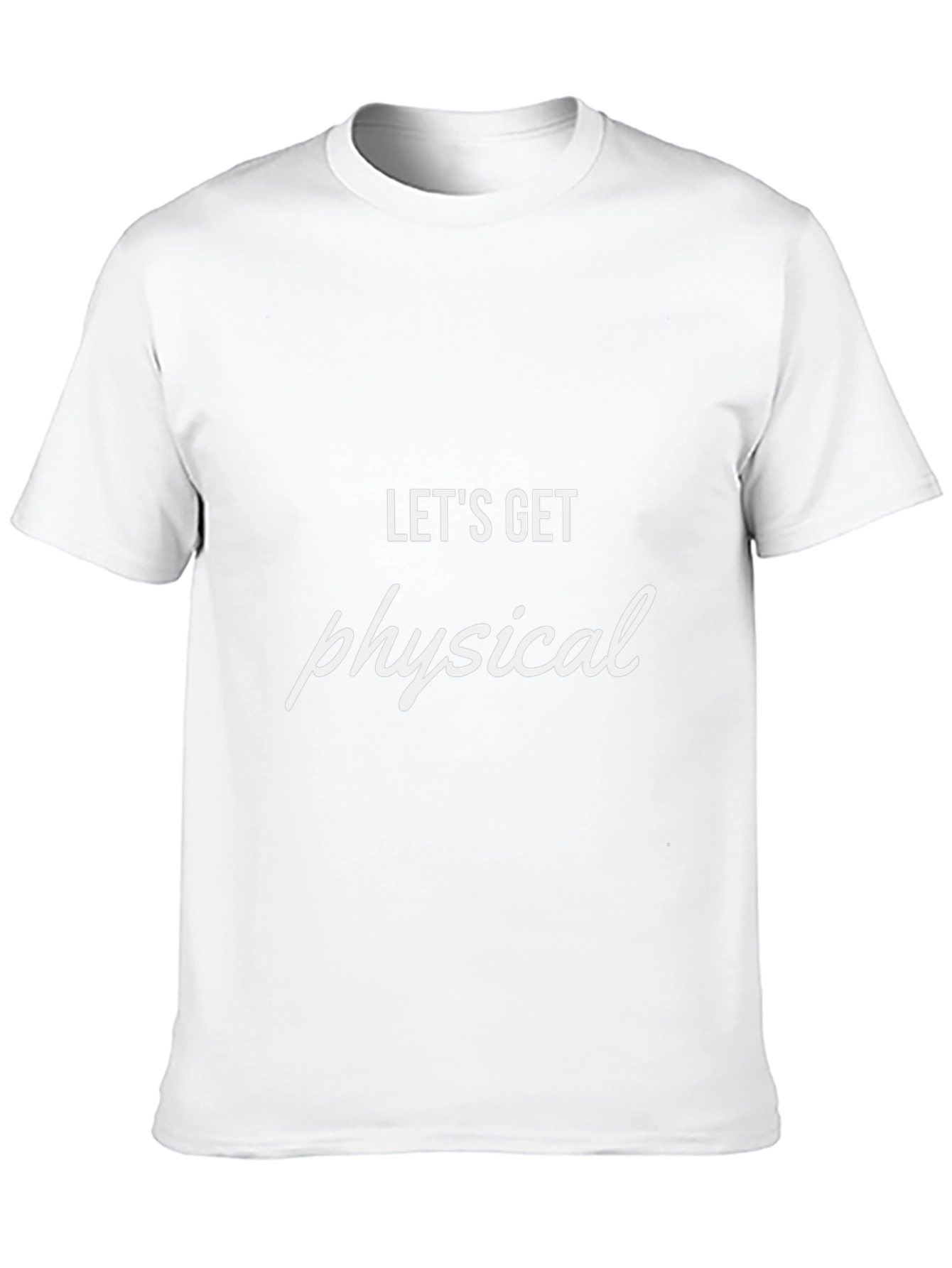 Lets Get Physical Tee