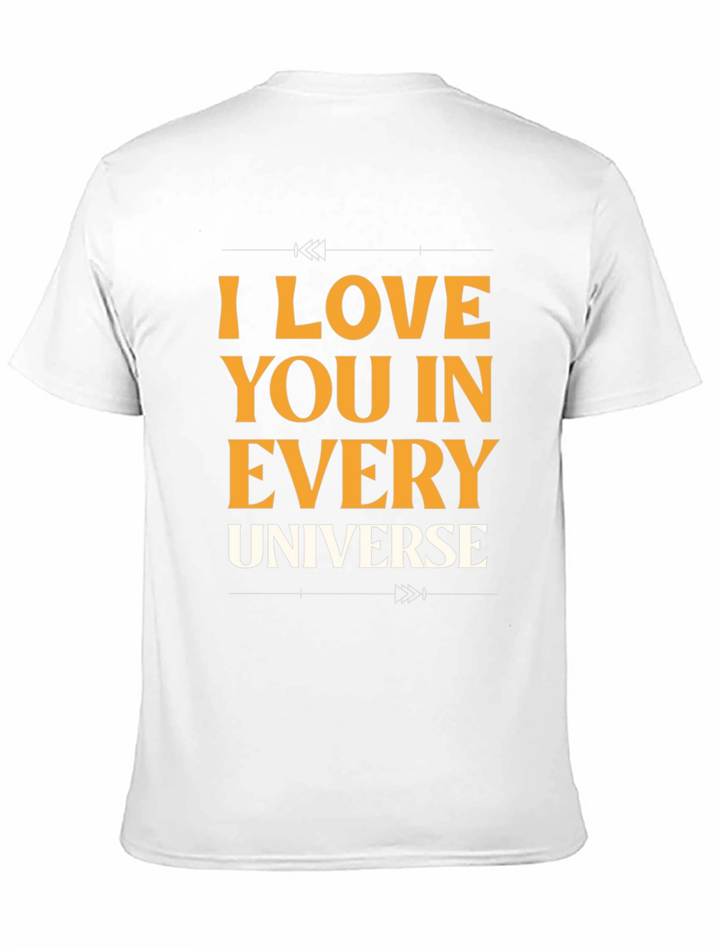 I Love You In Every Universe Graphic Tee