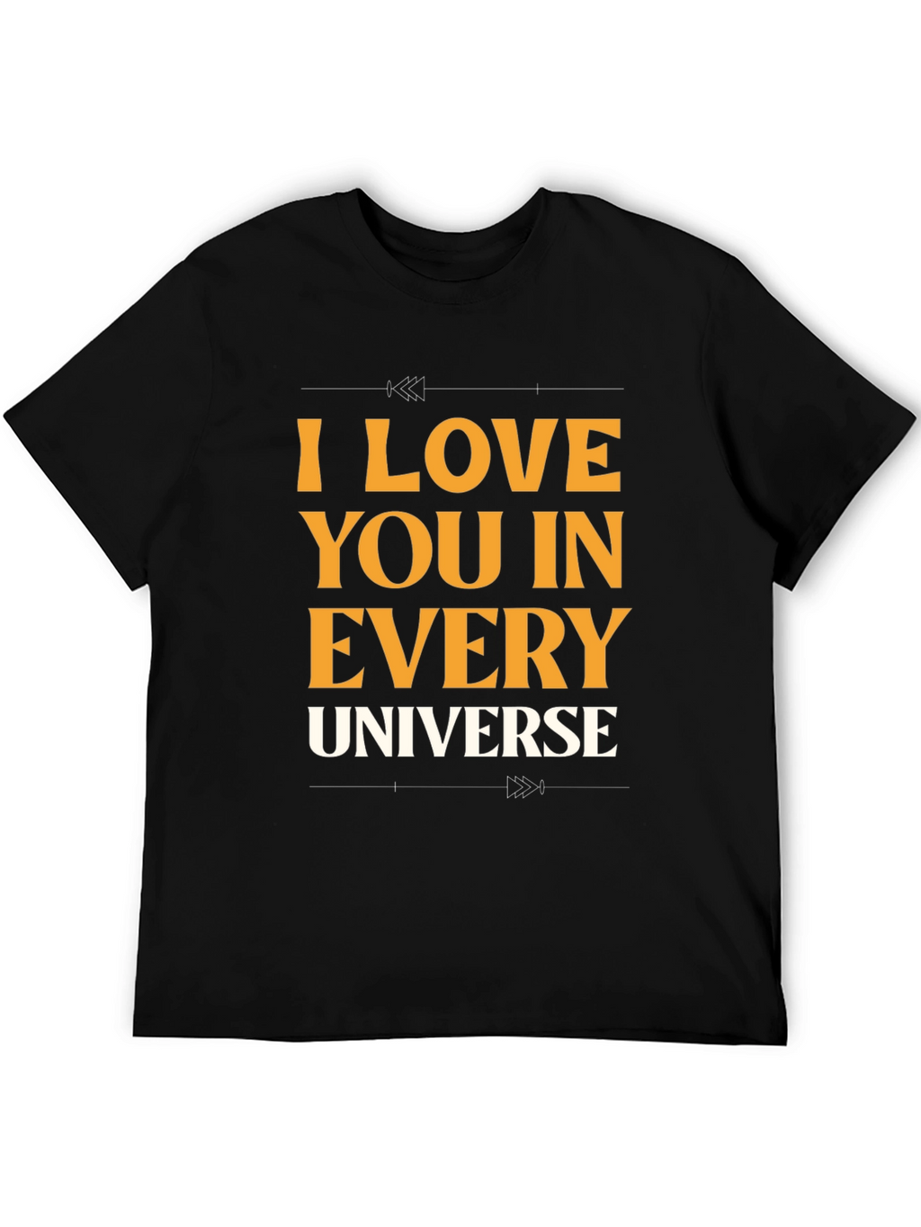 I Love You In Every Universe Graphic Tee