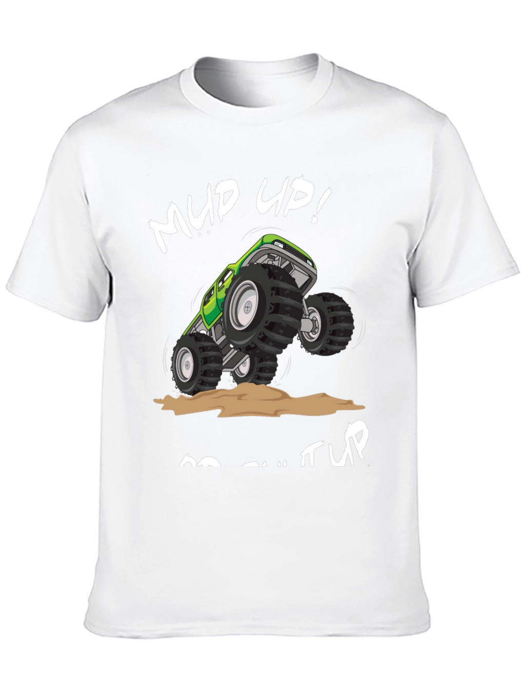 Mud Up! Monster Truck Graphic T-Shirt