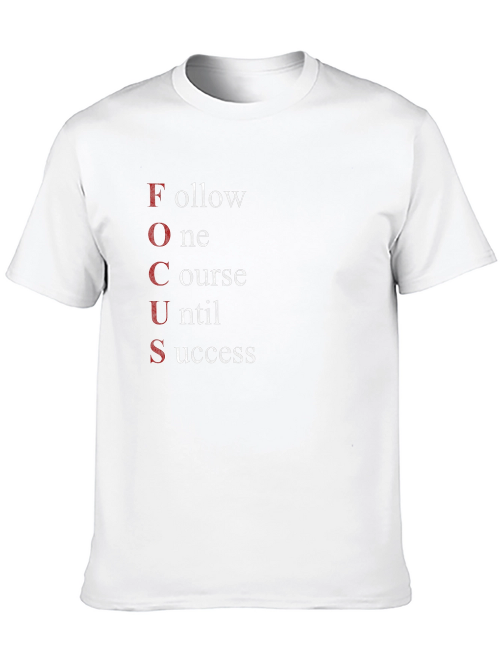 Motivational FOCUS Graphic T-Shirt