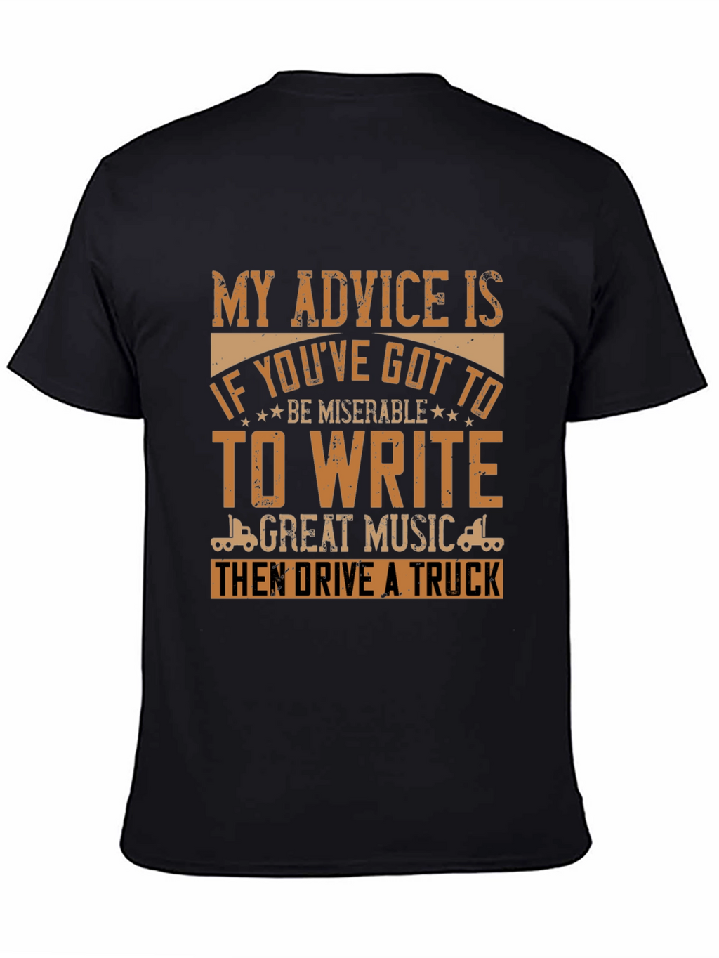 Truck Driver Humor Graphic Tee