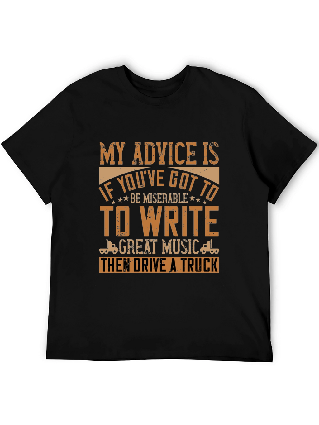 Truck Driver Humor Graphic Tee