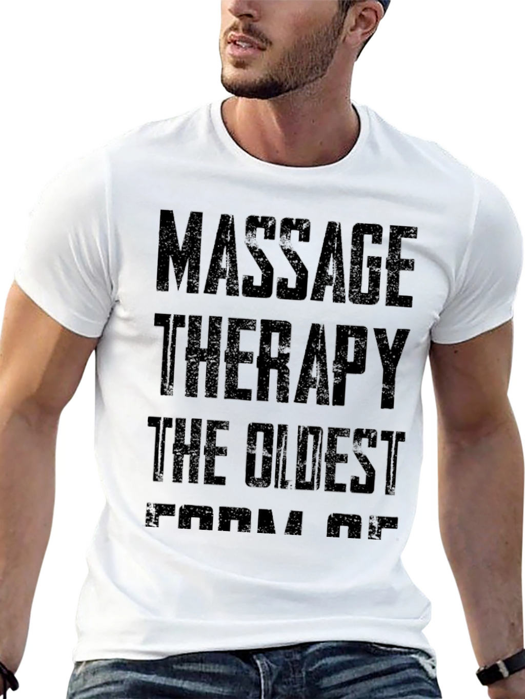 Massage Therapy Oldest Form Of Healing Funny T-Shirt