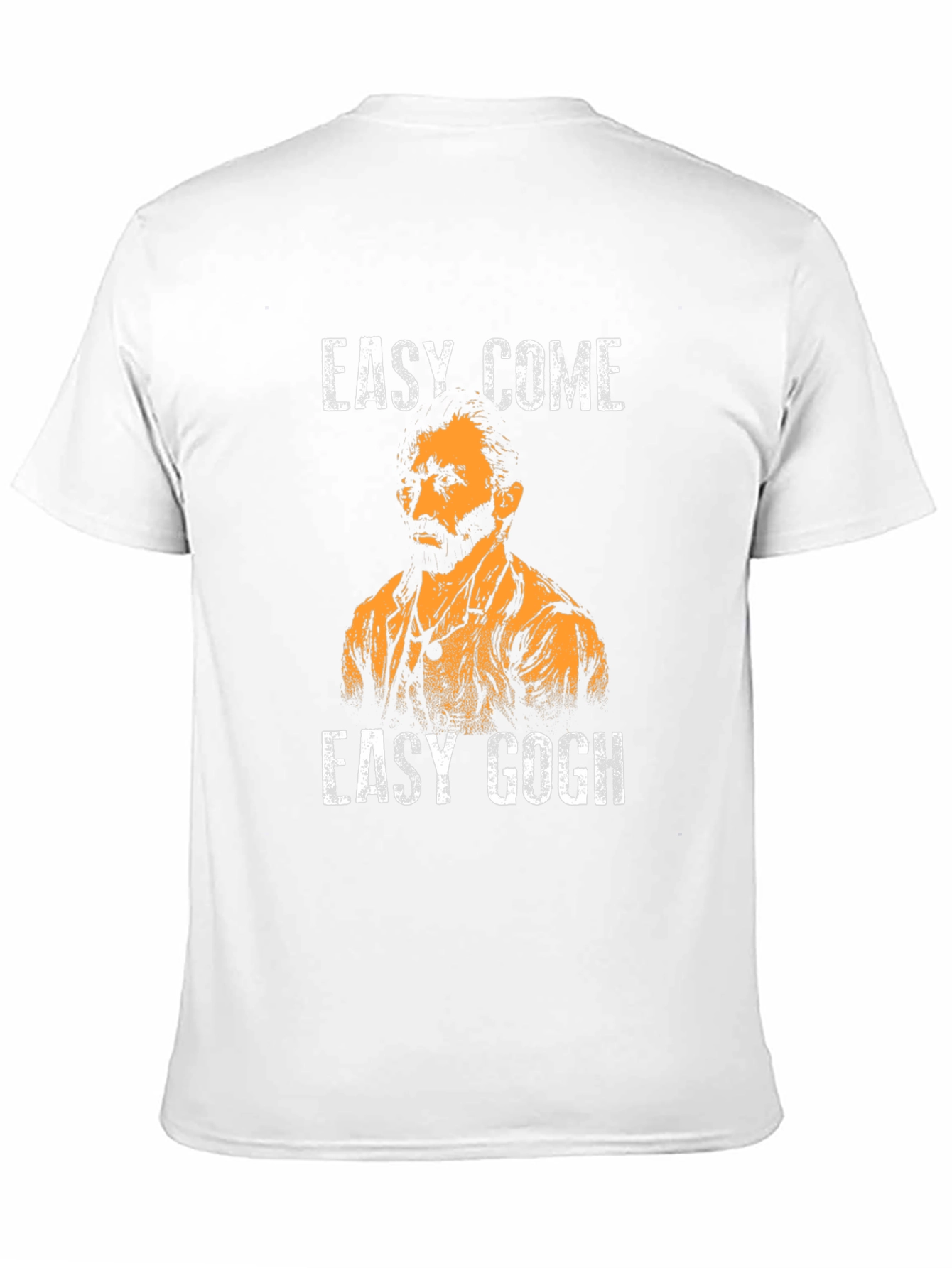 Easy Come Easy Gogh T-Shirt Funny Art Pun Tee