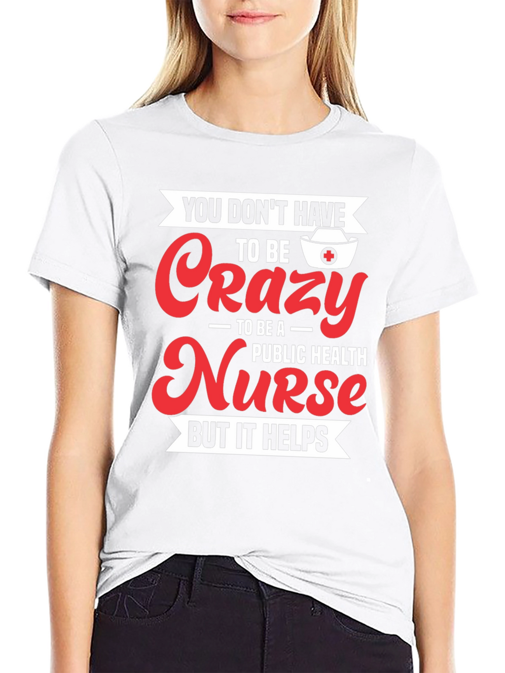 Crazy Nurse T-Shirt: Public Health Humor Apparel