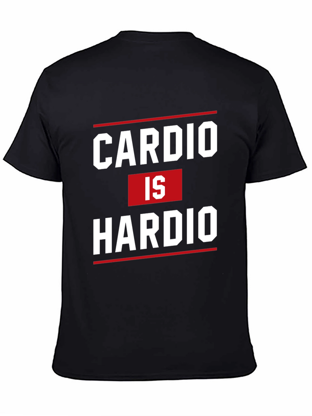 Cardio is Hardio Graphic T-Shirt