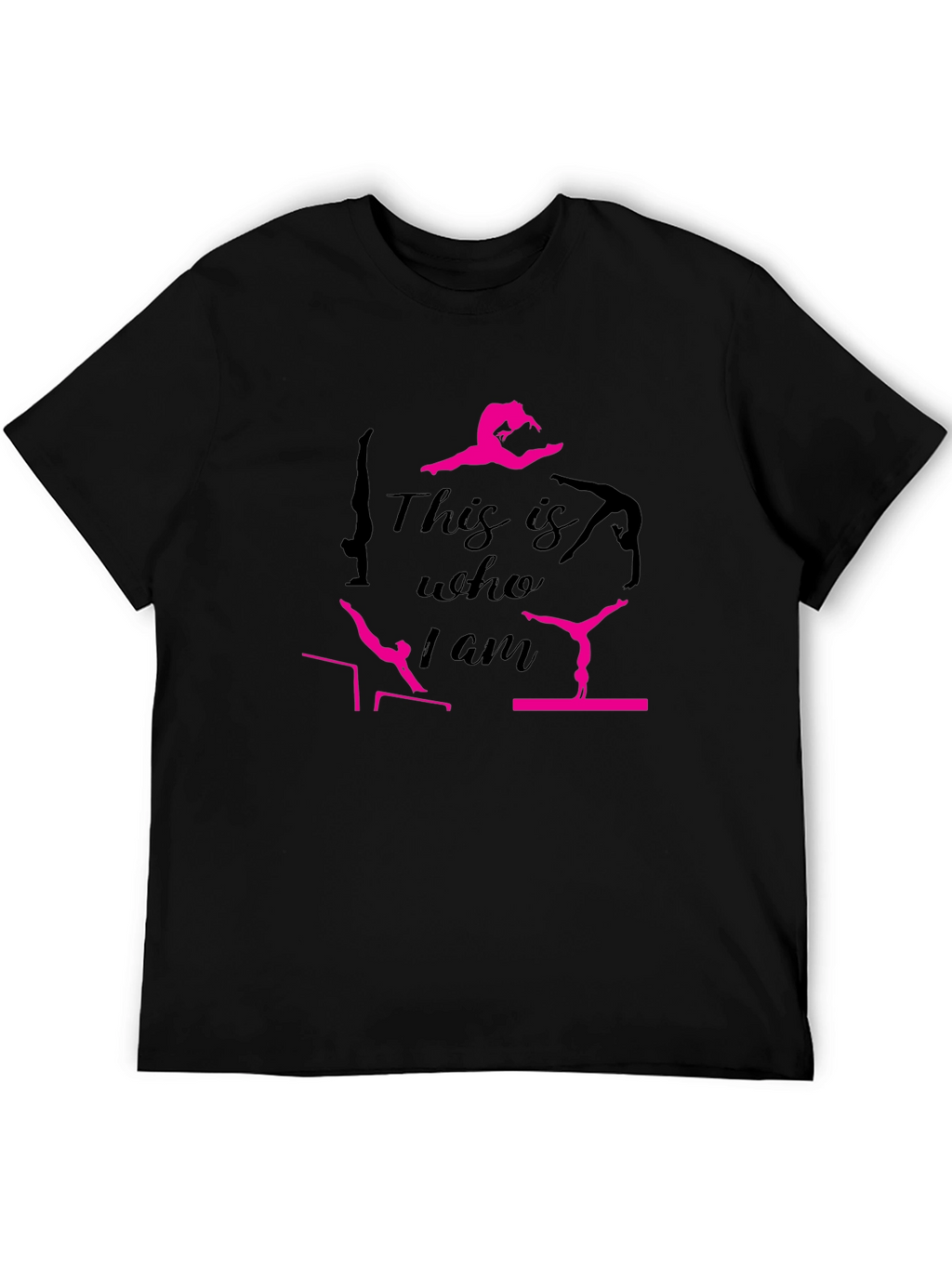 Gymnastics This is Who I Am Black T-Shirt