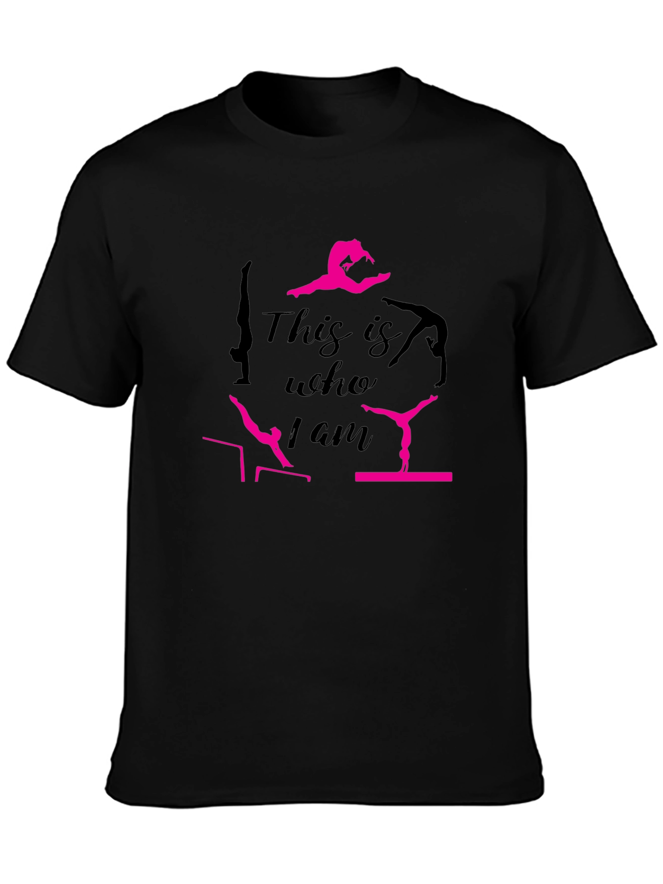 Gymnastics This is Who I Am Black T-Shirt