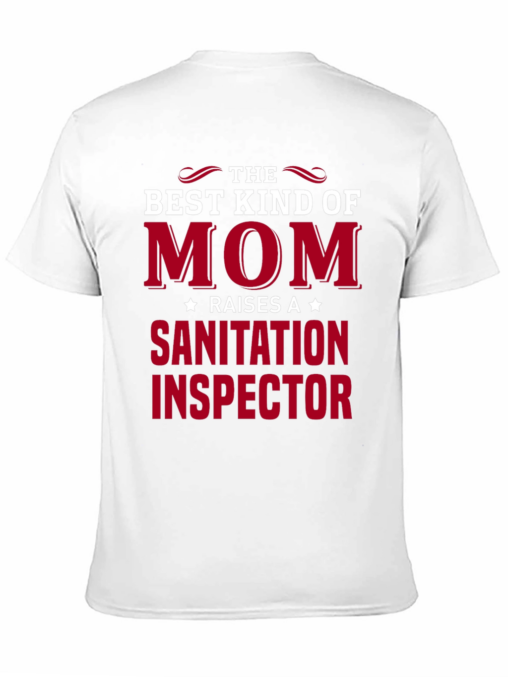 Best Mom Sanitation Inspector T-Shirt
